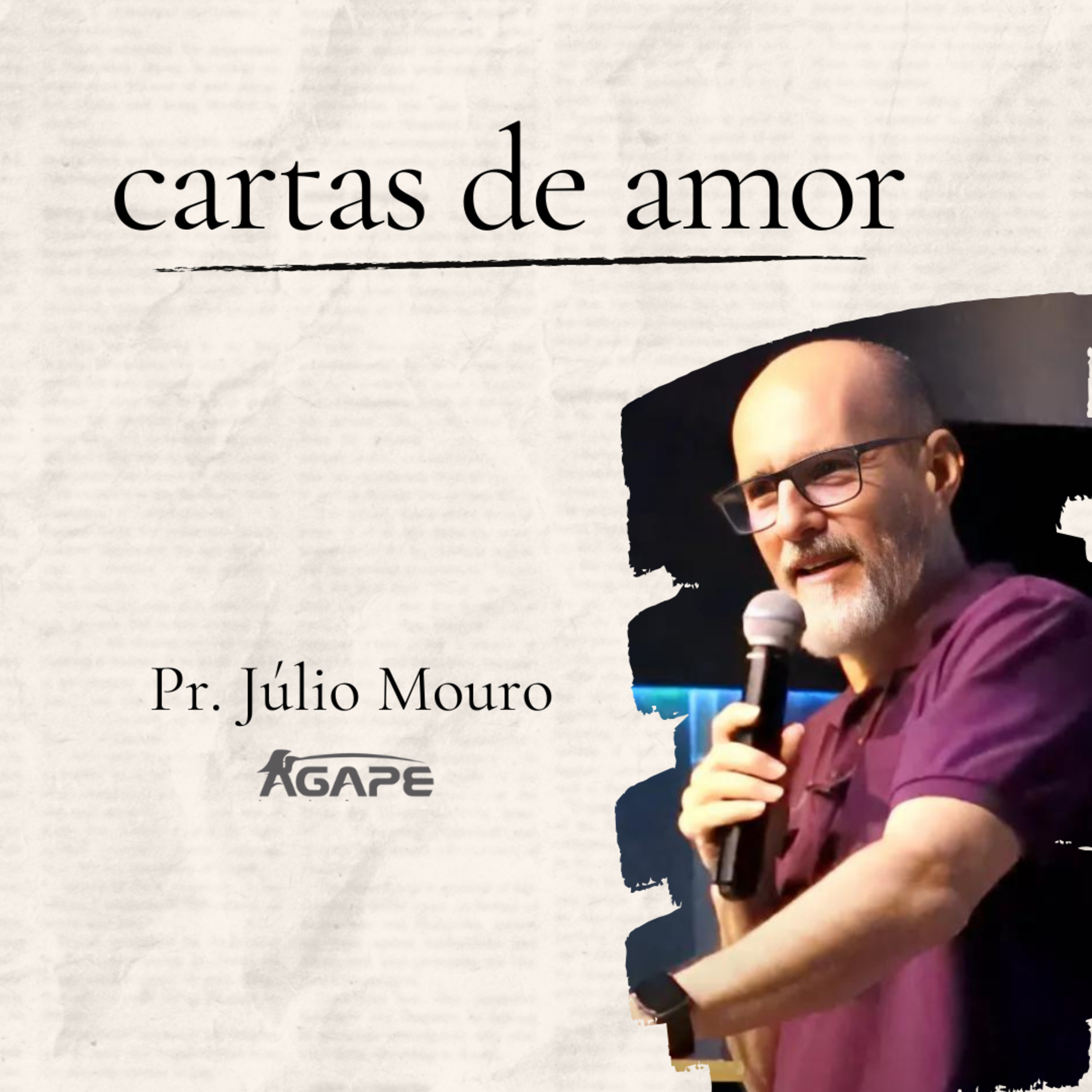 202. Cartas de Amor - Pr Júlio Mouro episode artwork