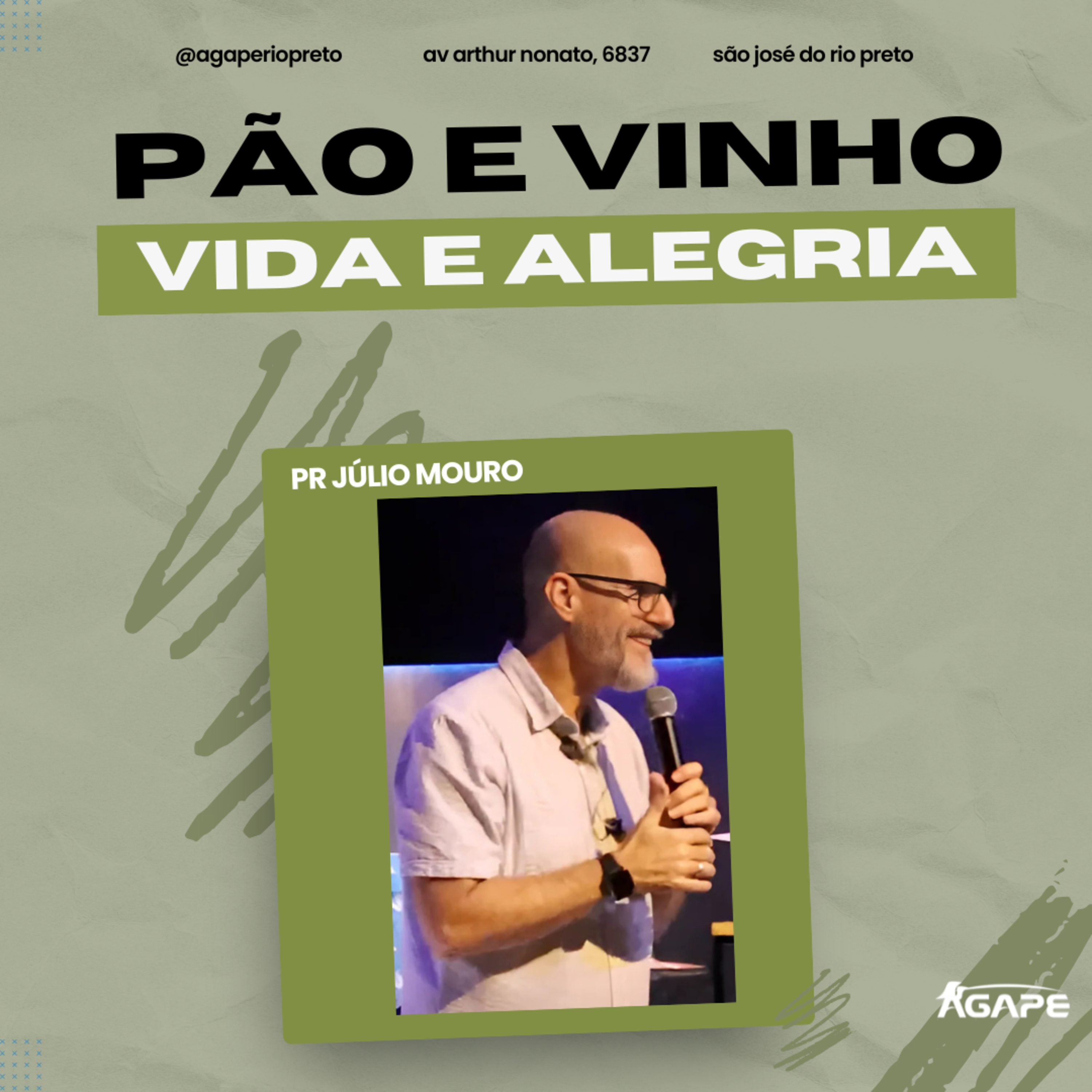 219. Pão e Vinho, Vida e Alegria - Pr Júlio Mouro  episode artwork