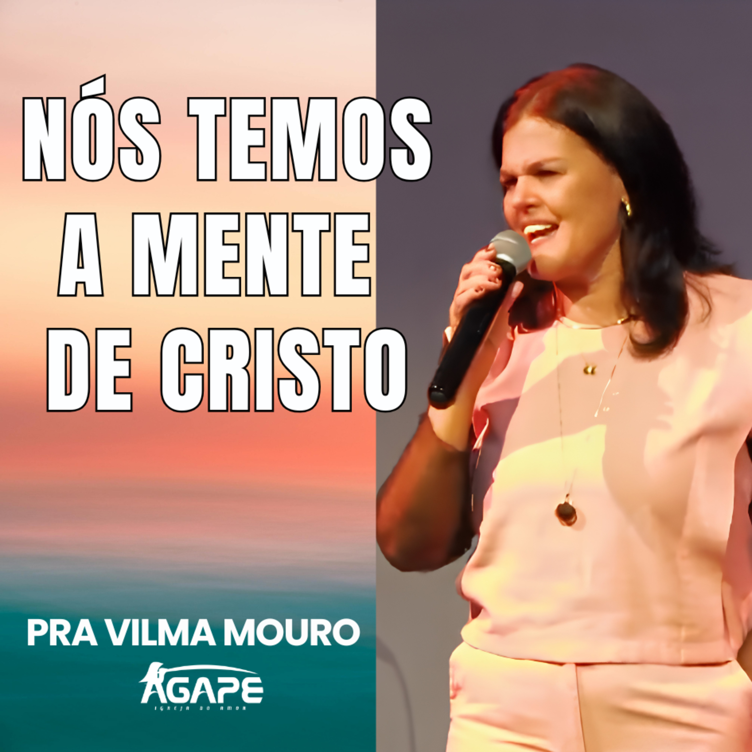 289. Nós temos a mente de Cristo - Pra Vilma Mouro episode artwork