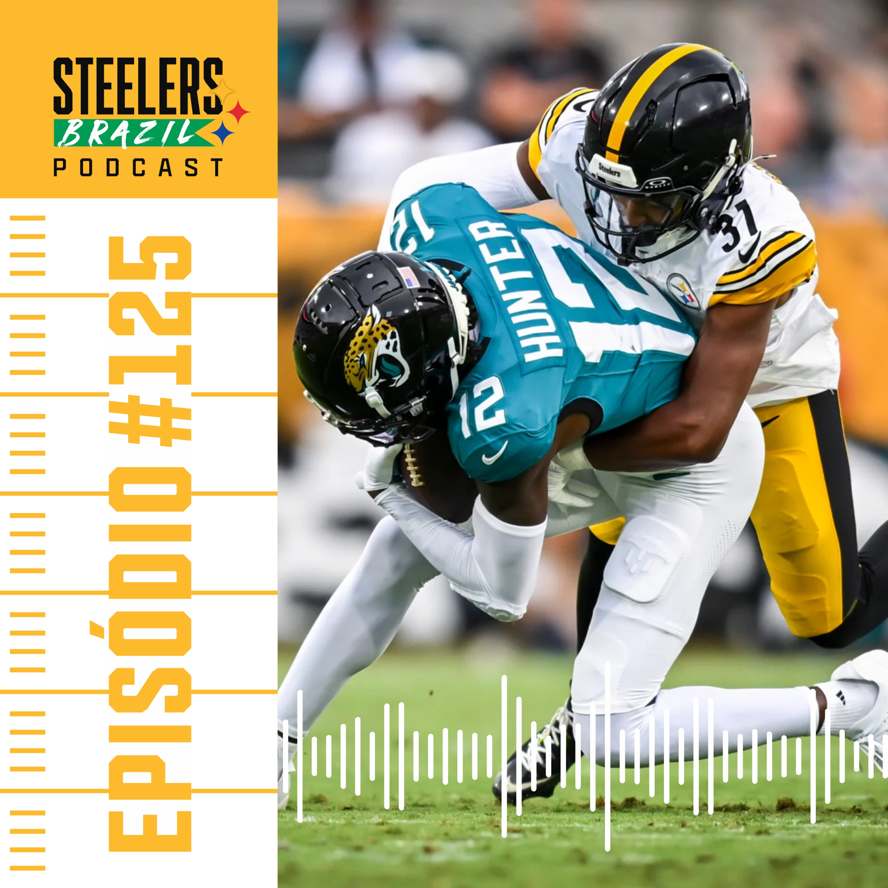 #125 - PRÉ-TEMPORADA | Highlights Steelers @ Jaguars e Cam Heyward episode artwork