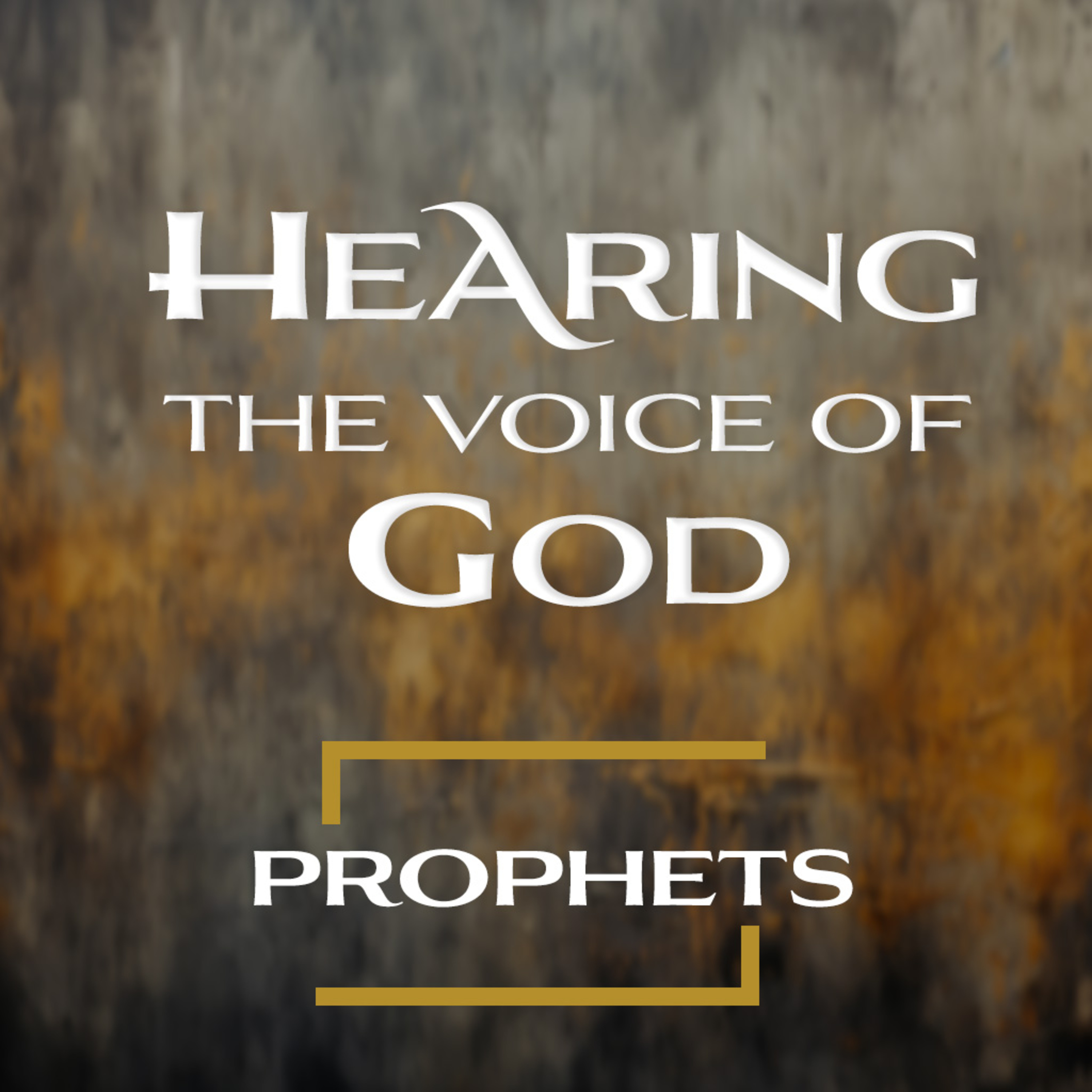 Hearing the Voice of God - Week 2