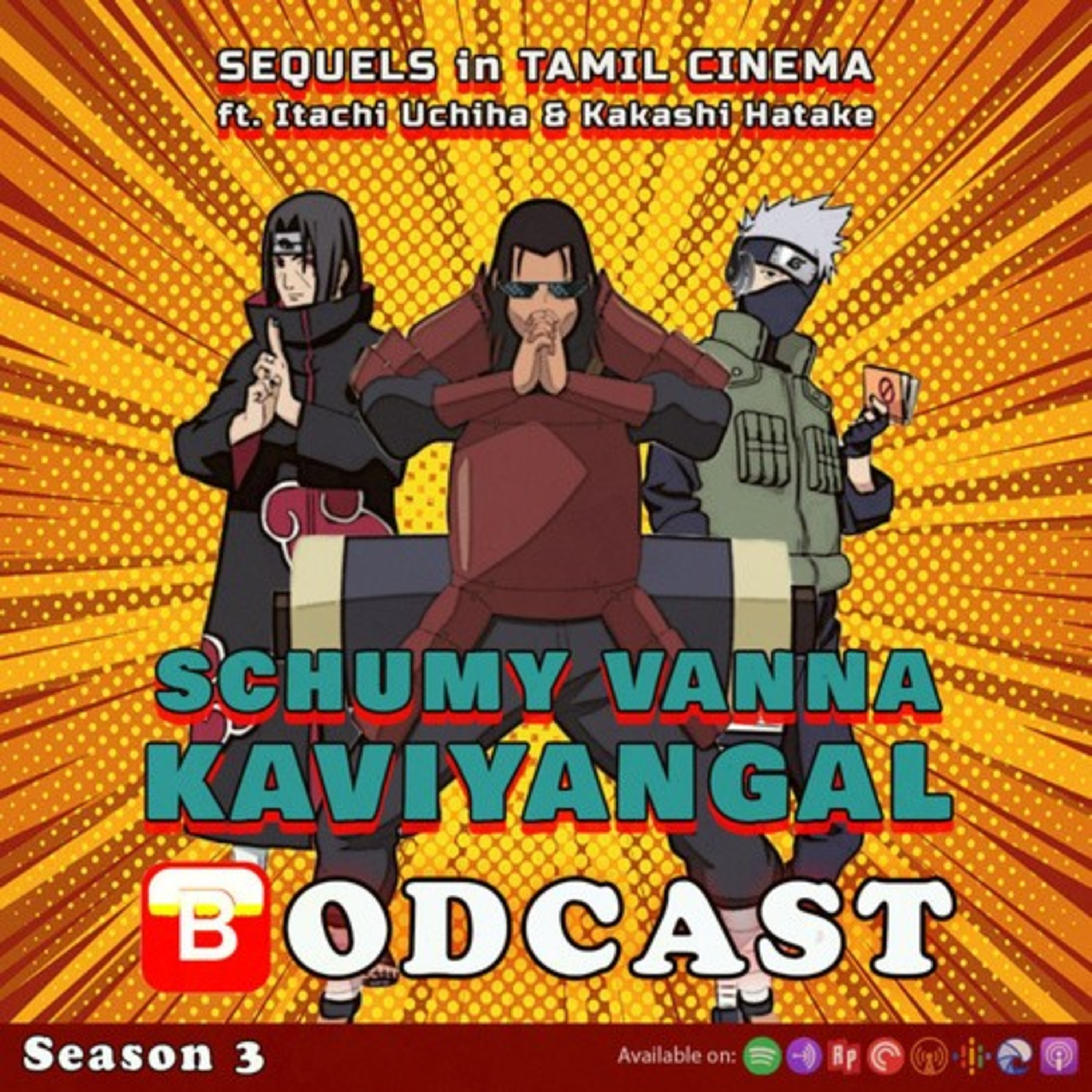 S03E01: Sequels in Tamil Cinema ft. Itachi Uchiha & Kakashi Hatake episode artwork