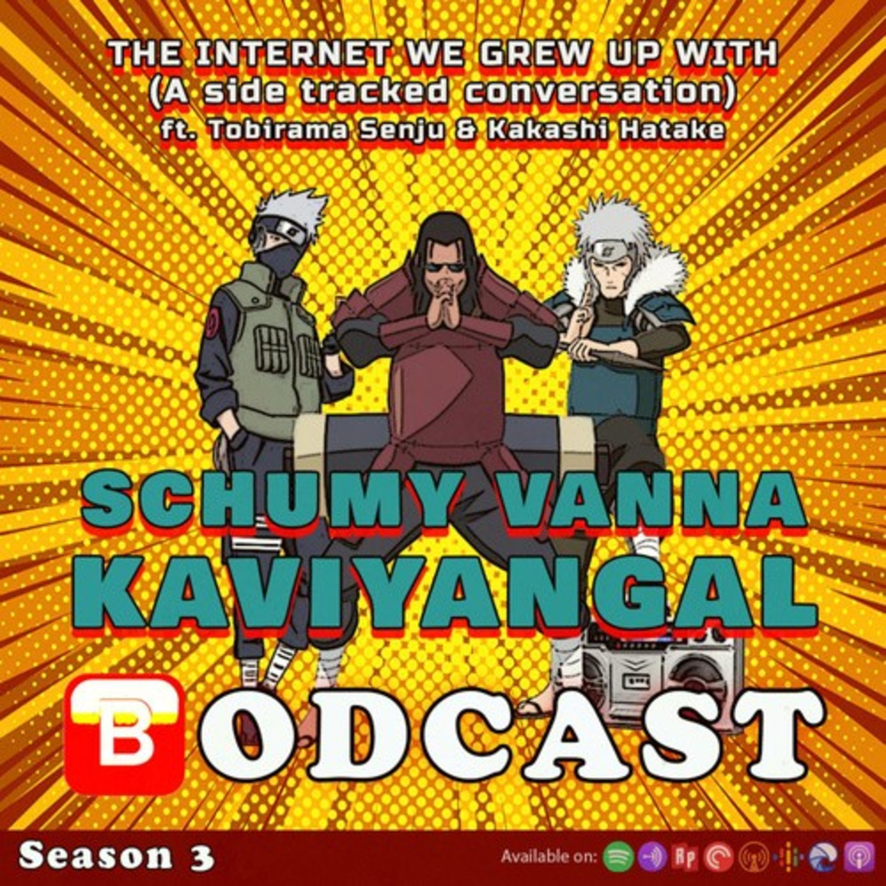 S03E08: The Internet we grew up with - A side tracked conversation ft. Tobirama Senju & Kakashi Hatake episode artwork