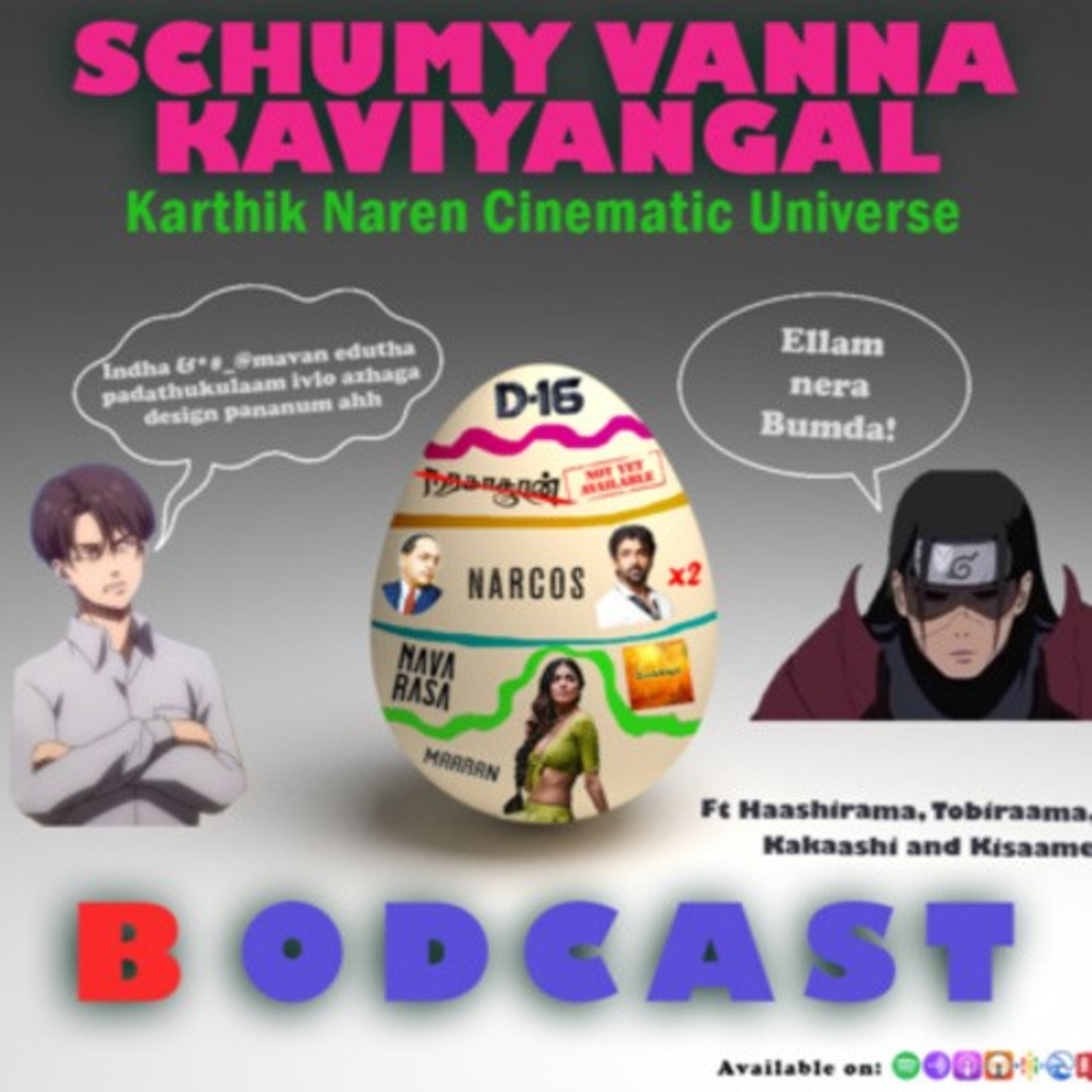 S05/S06 MSS -04 : KNCU - Karthik Naren Cinematic Universe Oru iNtElLeCtuAL Alasal ft.Tobirama Senju,Kakashi Hatake,& Kisame Hoshigake. episode artwork