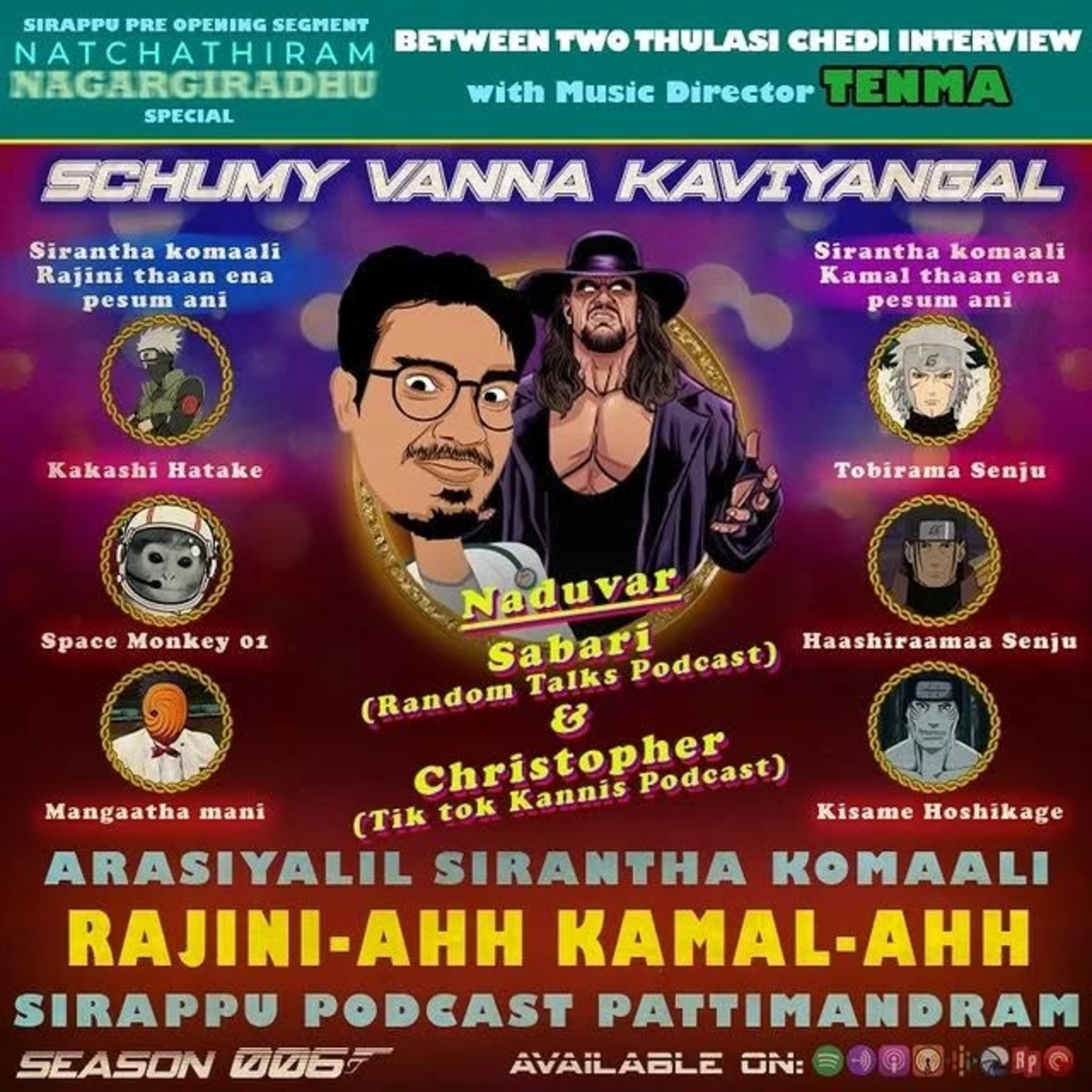 S06E06:- Arasiyalil sirandha komali Rajini aa ? Kamal aa ? ft.Tobirama Senju, Kakashi Hatake, Kisame Hoshigake, Mankatha Mani, Random Talks Undertaker, Christopher.