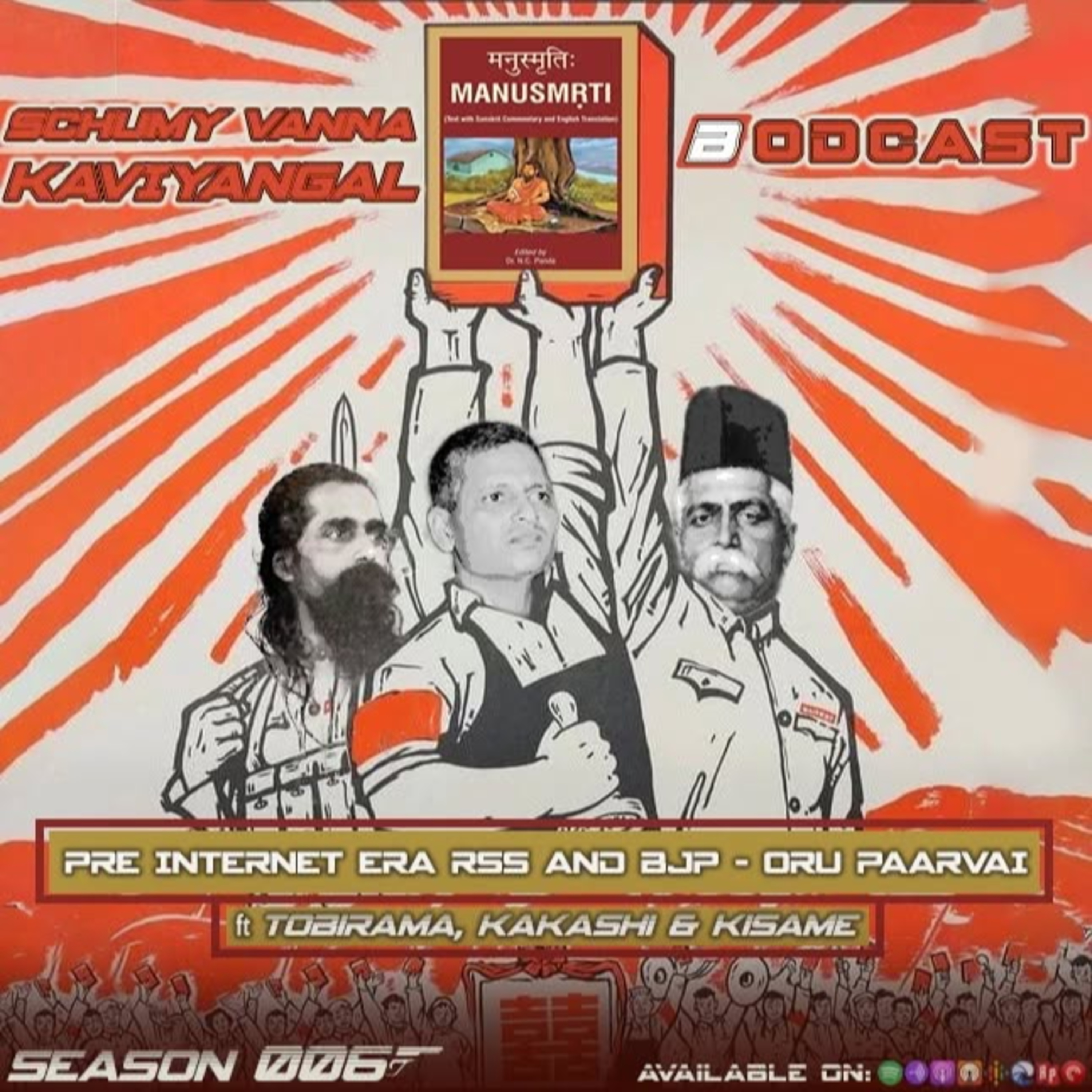 S06E08:- Pre Internet Era RSS & BJP ft.Tobirama Senju, Kakashi Hatake & Kisame Hoshigake. episode artwork