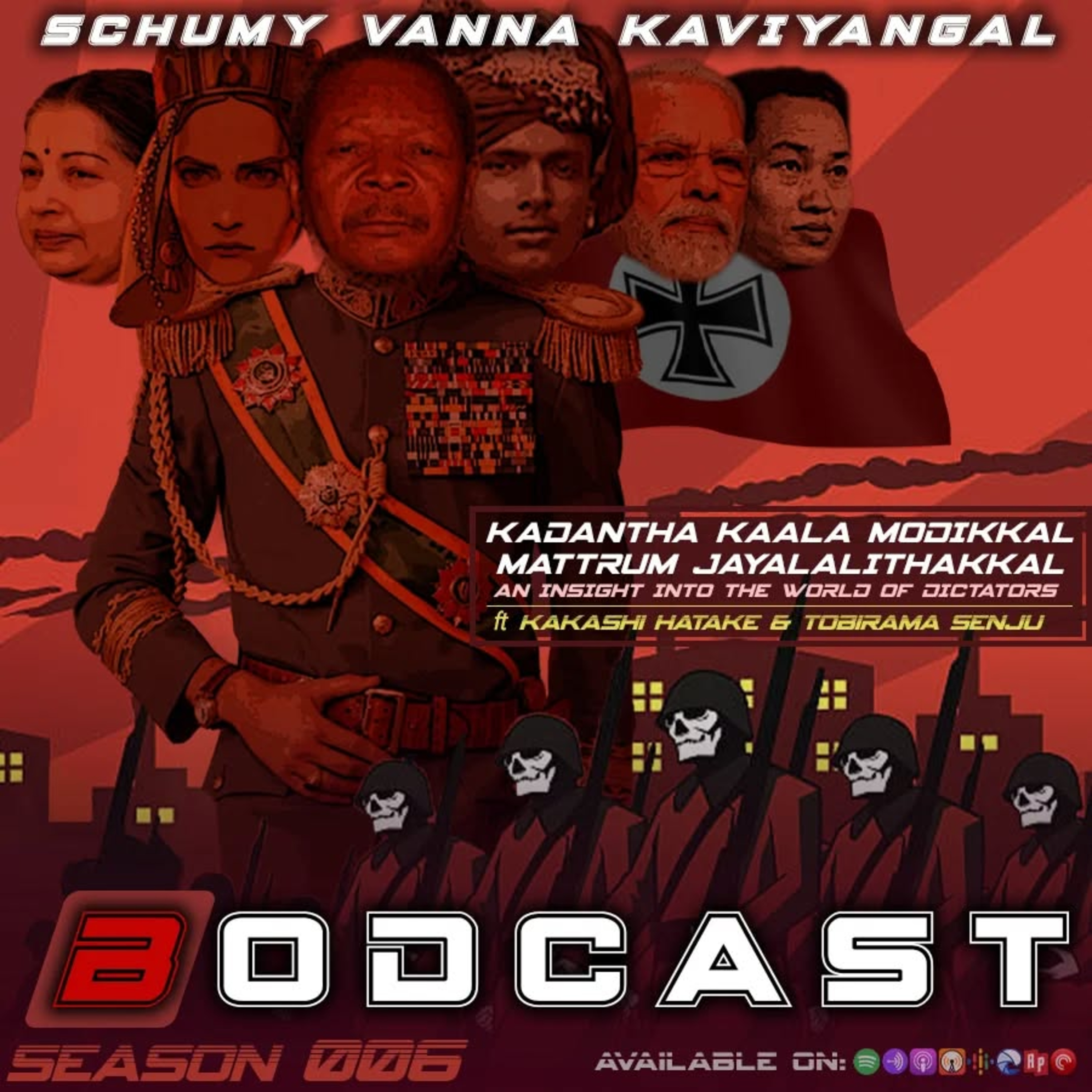 S06E12:-Kadantha Kaala Modikkal Mattrum Jayalalithakkal (An Insight Into the world of Dictatorship) ft.Kakashi Hatake,Tobirama Senju.