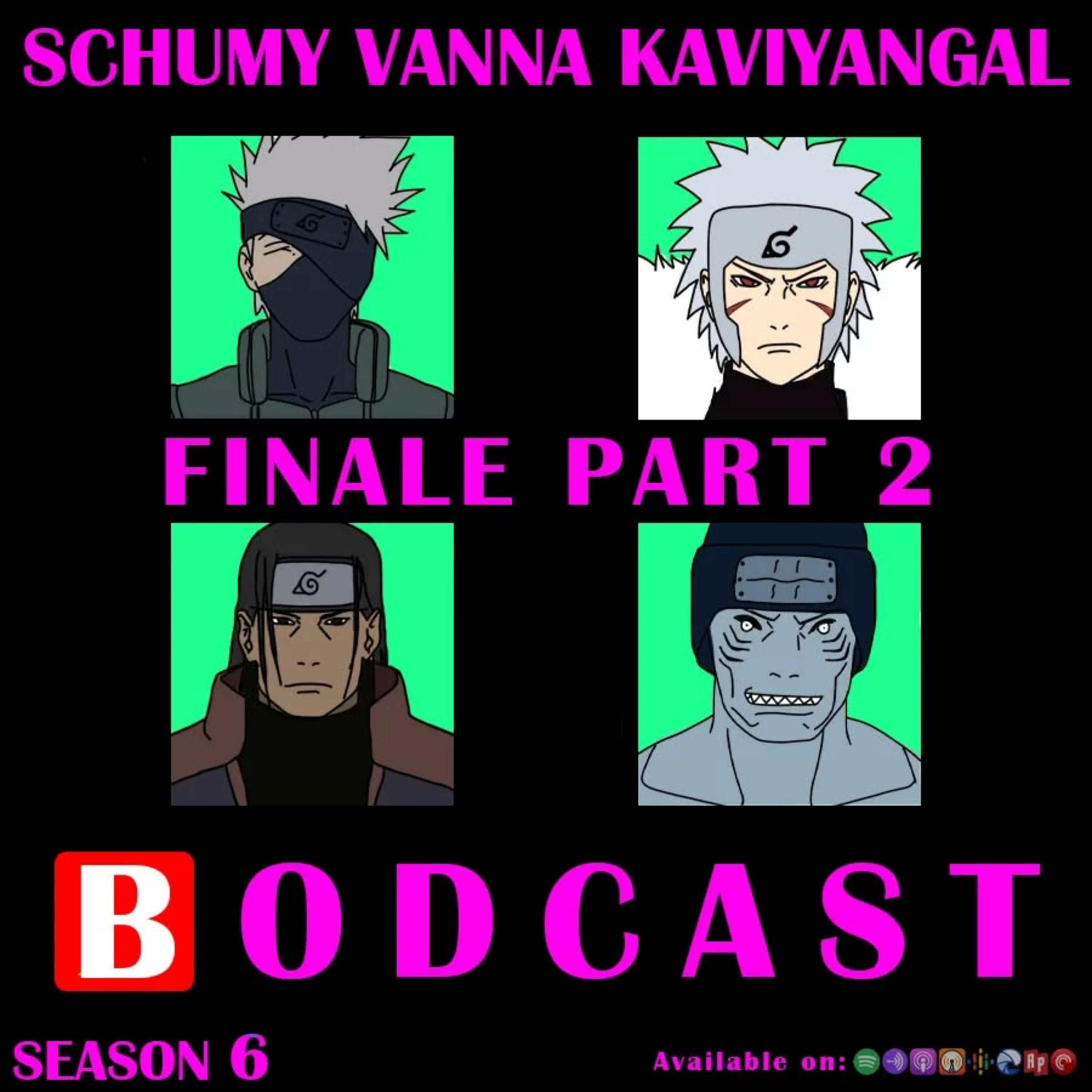 S06E15:- Season 006 Finale Part 02 ft.Tobirama Senju, Kakashi Hatake & Kisame Hoshigake. episode artwork
