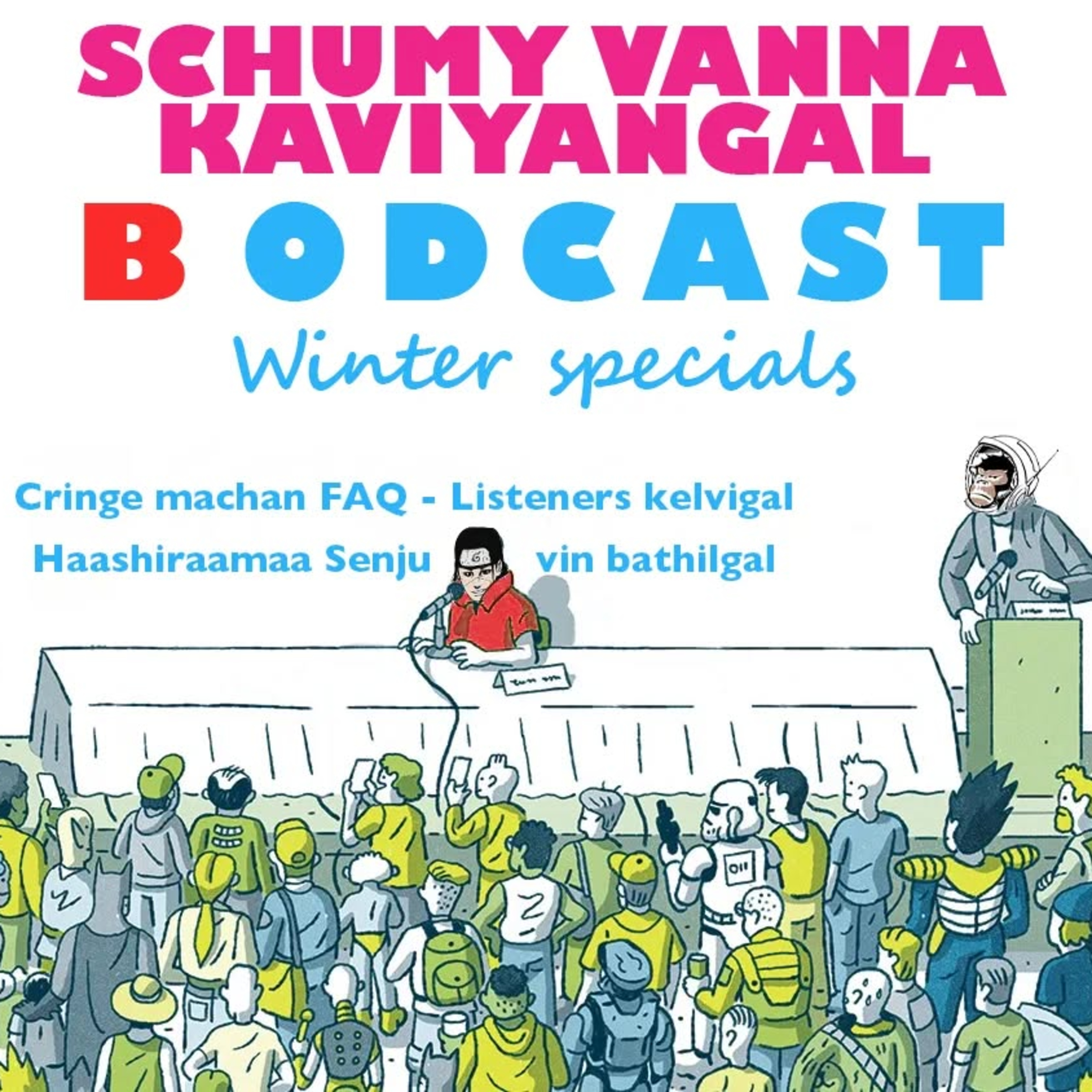S06/S07 MSS-02: Cringe Machan FAQ Listeners kelvigal Haashiraamaa Senju vinbathilgal ft.Haashiraama Senju & Discord Members.
