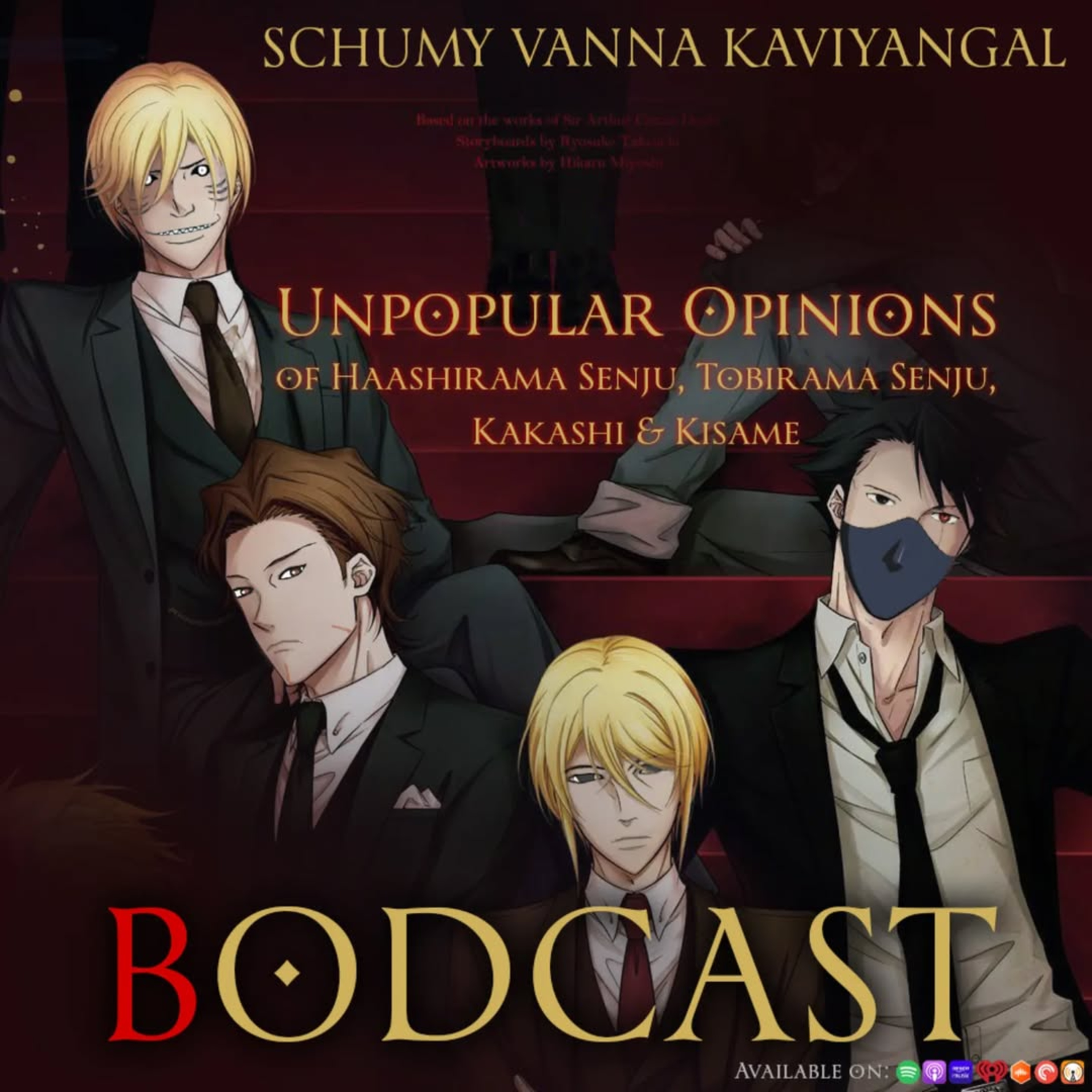 S08E13: Unpopular Opinions of Haashiramaa Senju,Tobirama Senju,Kakashi Hatake,Kisame Hoshikage.