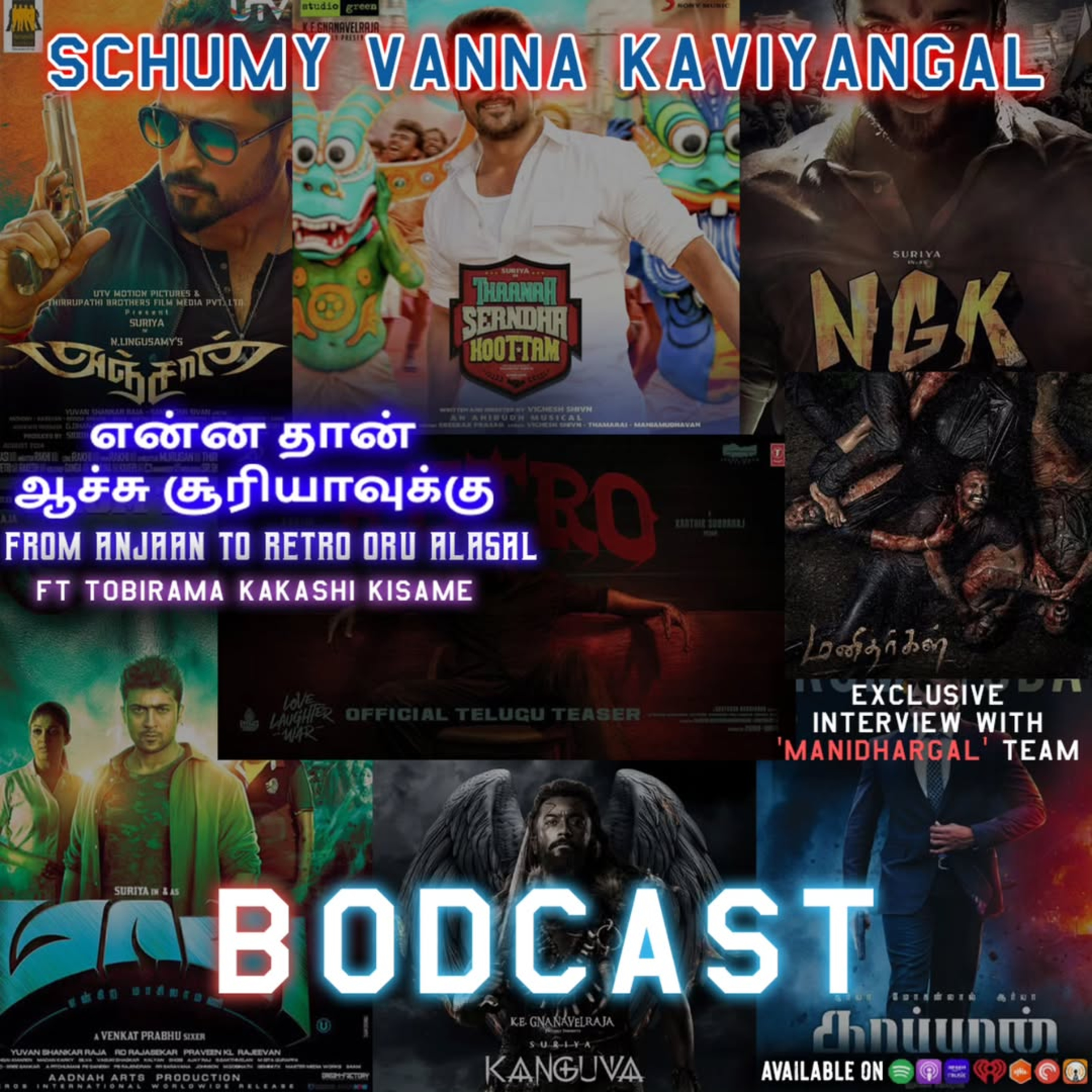 S08-S09 MSS EP04: என்ன தான் ஆச்சு சூரியாவுக்கு from Anjaan to Retro oru Alasal ft. Haashiraama ,Tobirama,Kakashi,Monkey Mind.