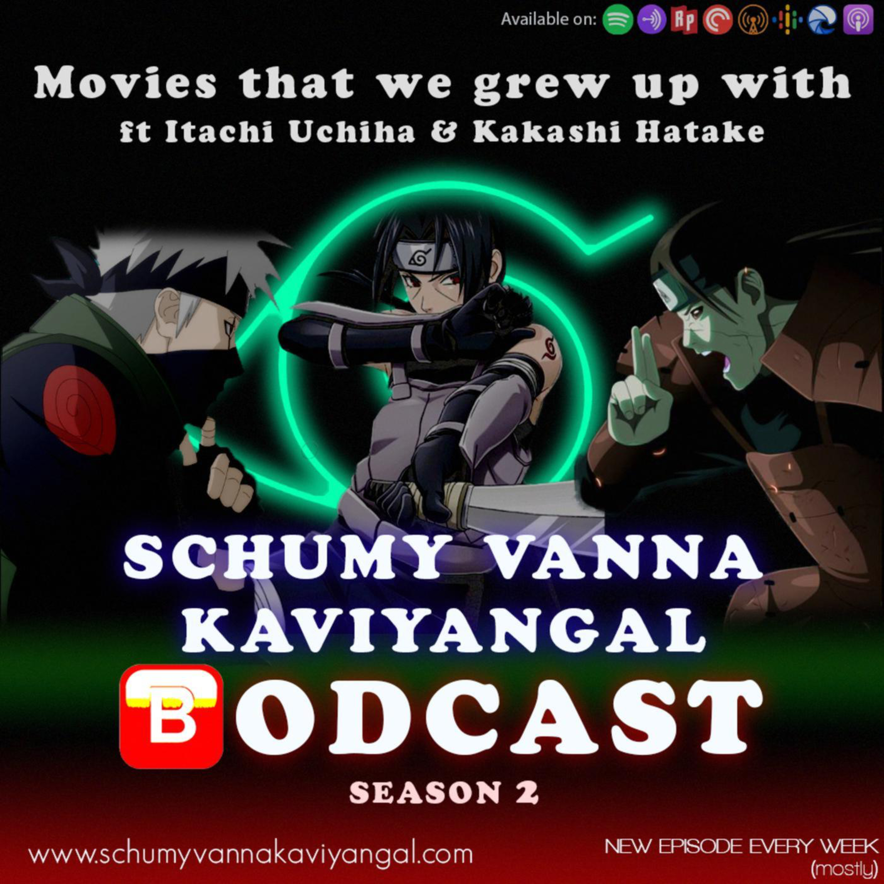 S02E14: Movies that we grew up with ft. Itachi Uchiha & Kakashi Hatake episode artwork