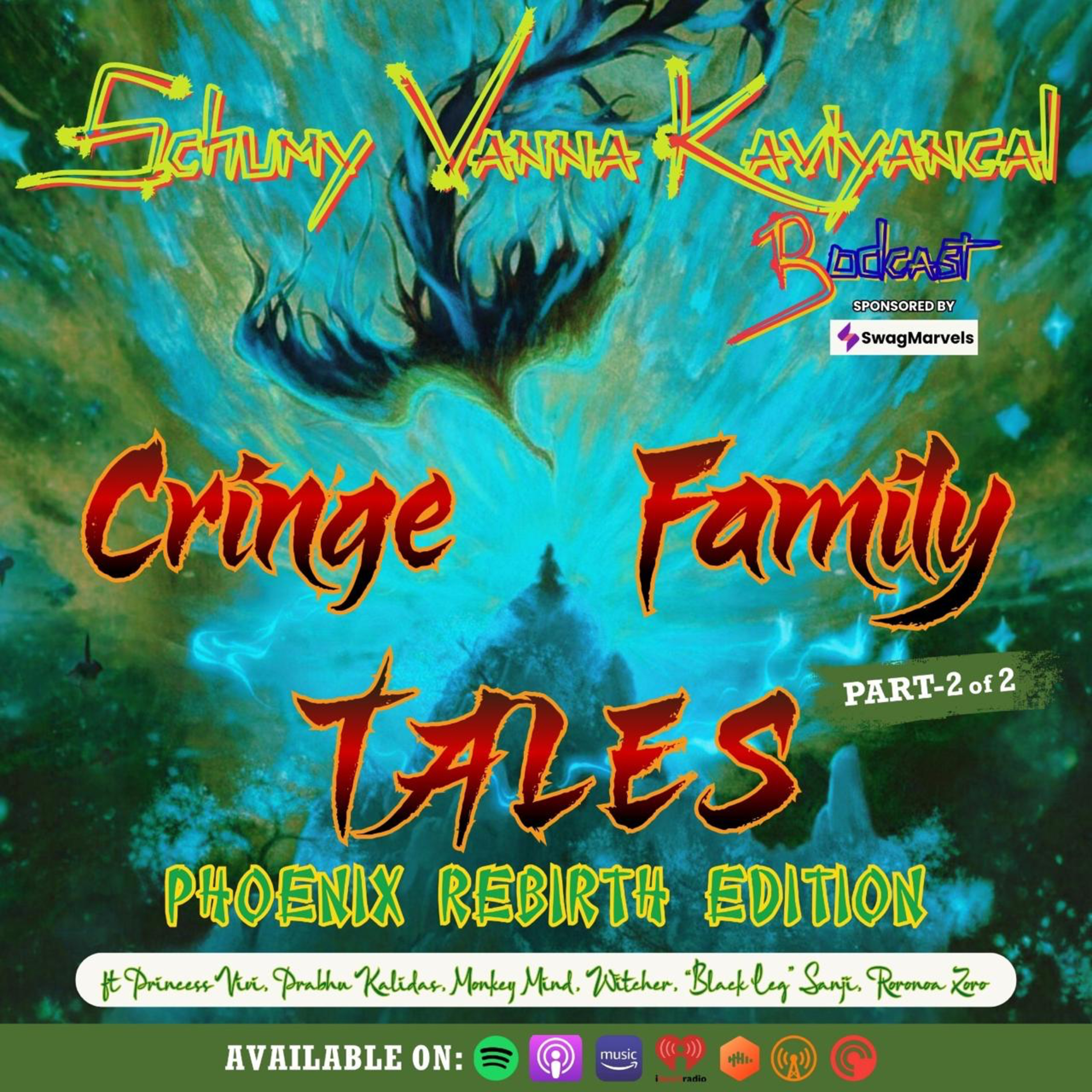 S09E14:- Cringe Family Tales Phoenix Rebirth Edition Part 2