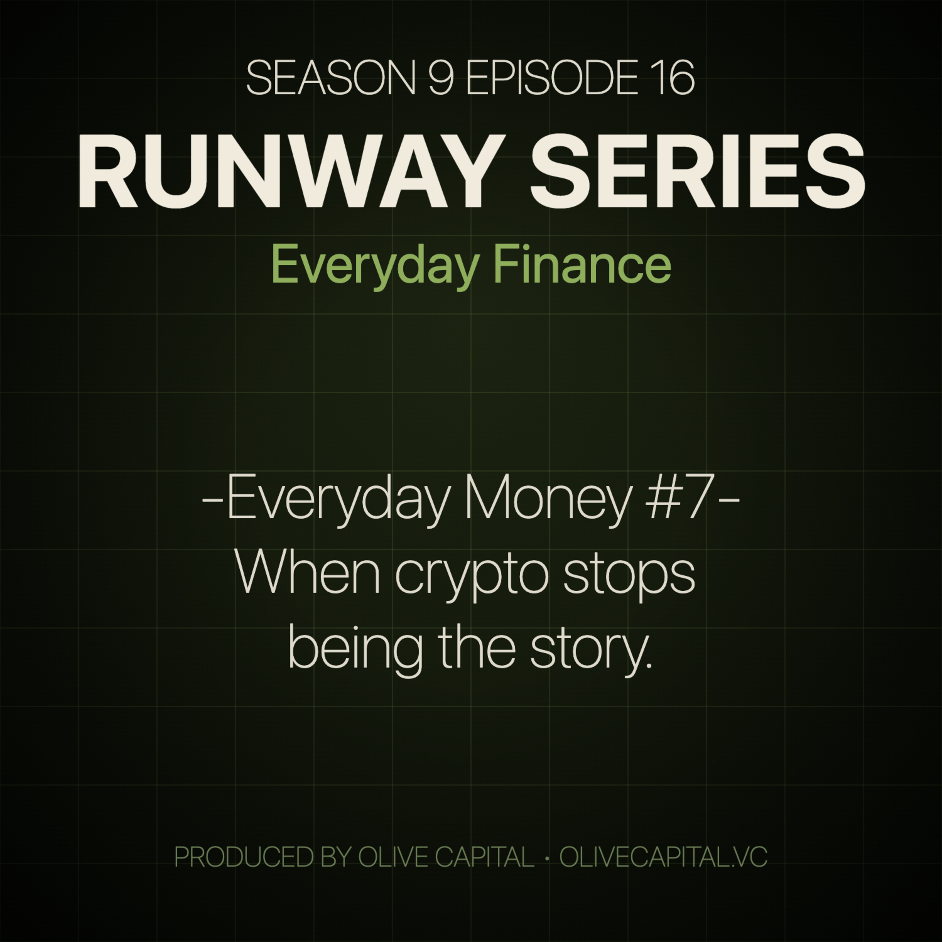 [Everyday Money #7] When crypto stops being the story.