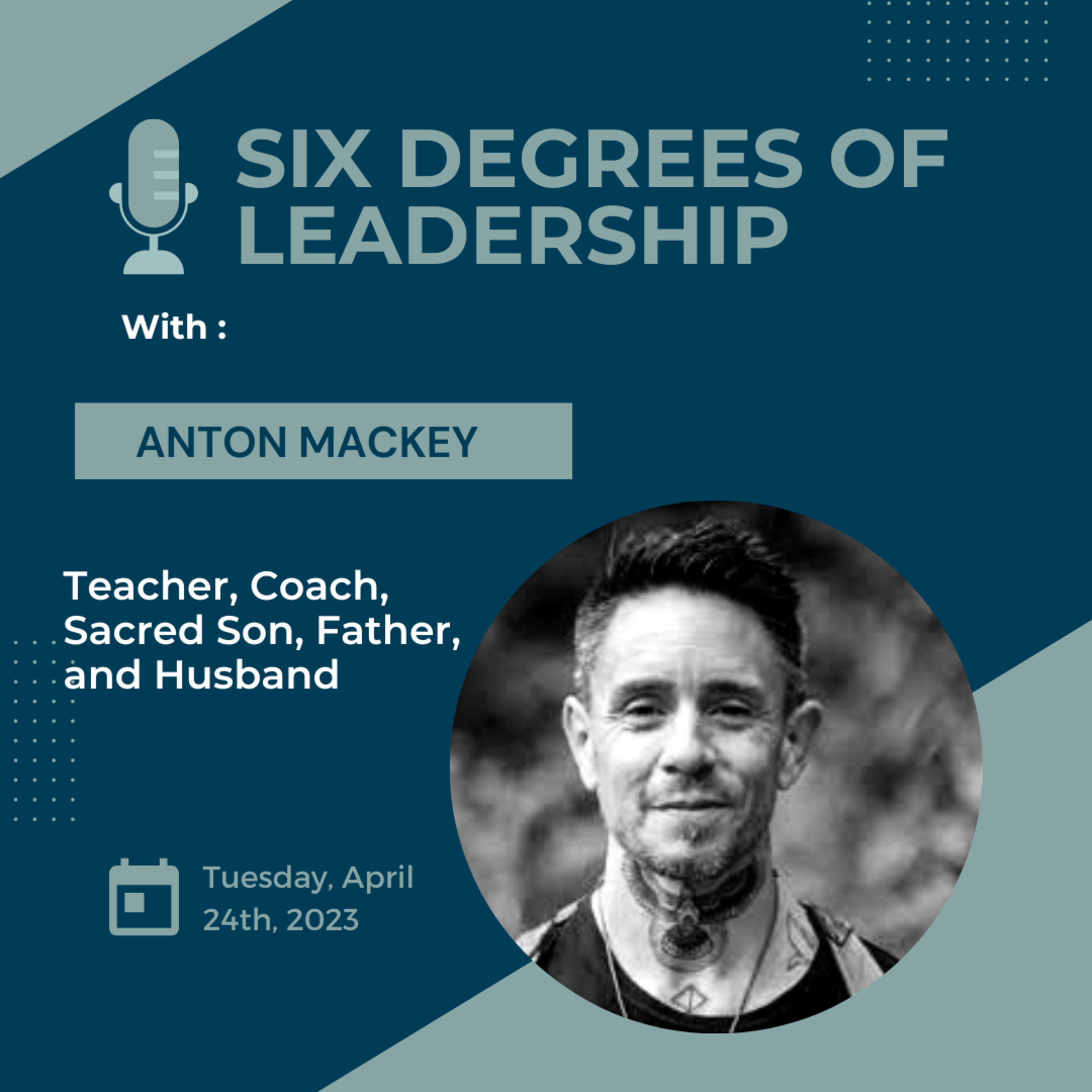 Six Degrees of Leadership
