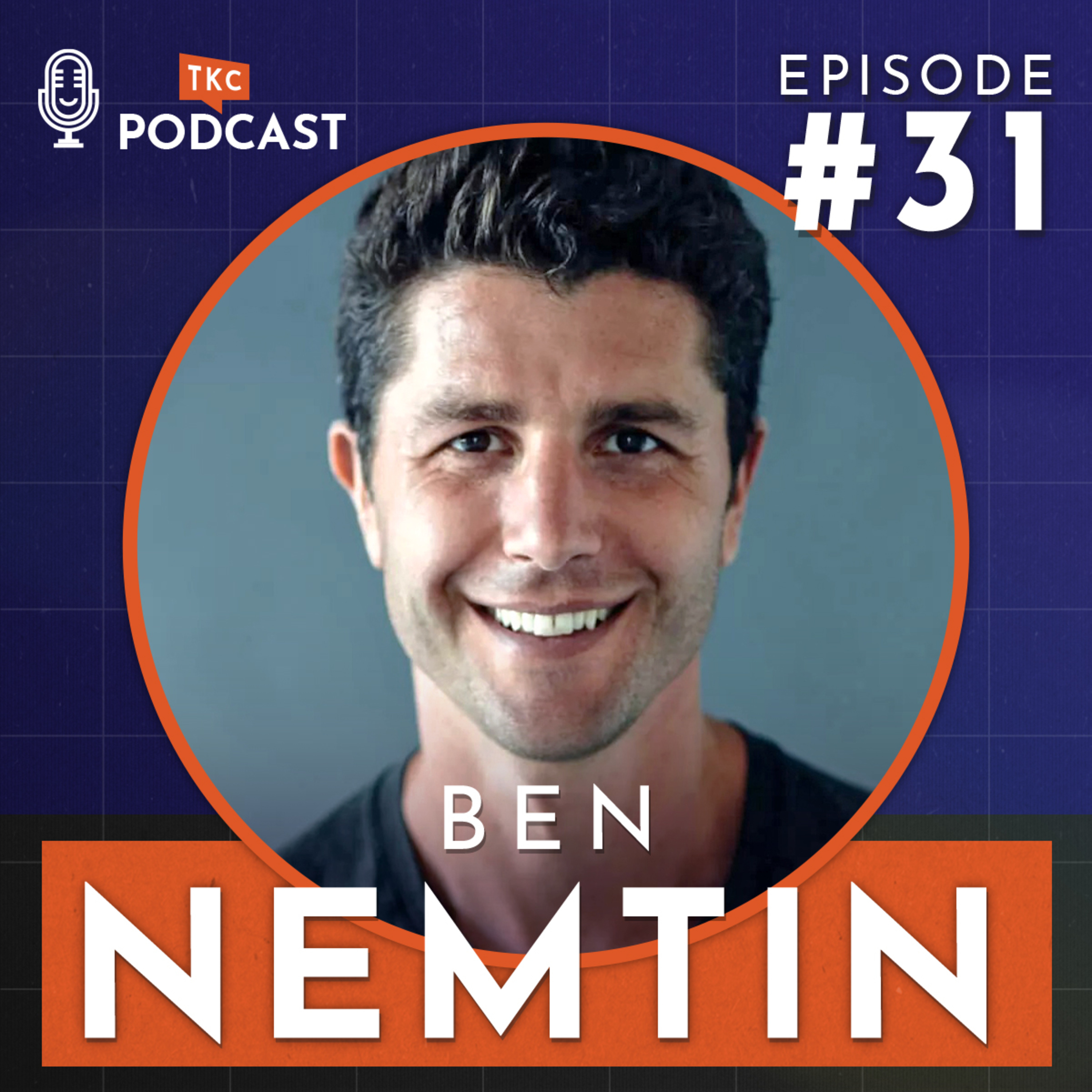 31. Living With Intention with Ben Nemtin episode artwork