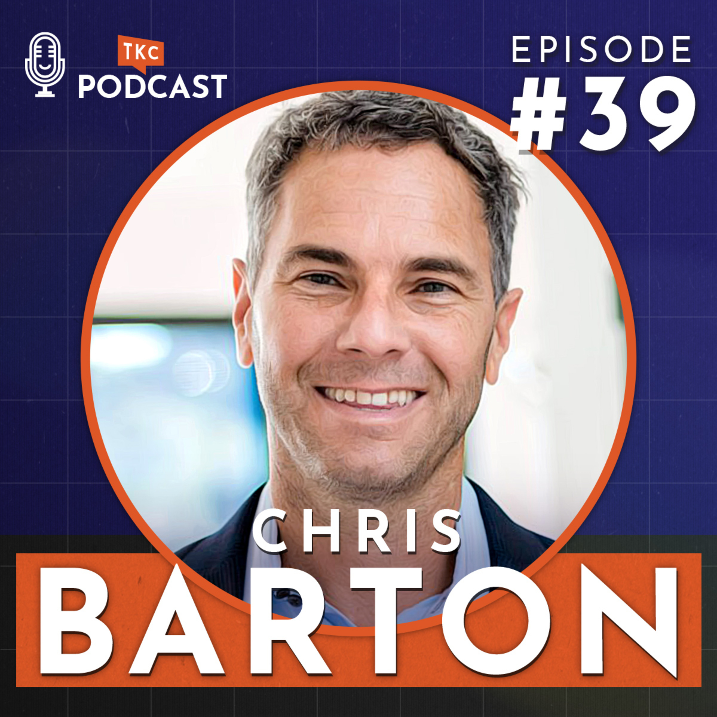 39. Meet the Innovator Who Disrupted the Music World with Chris Barton episode artwork