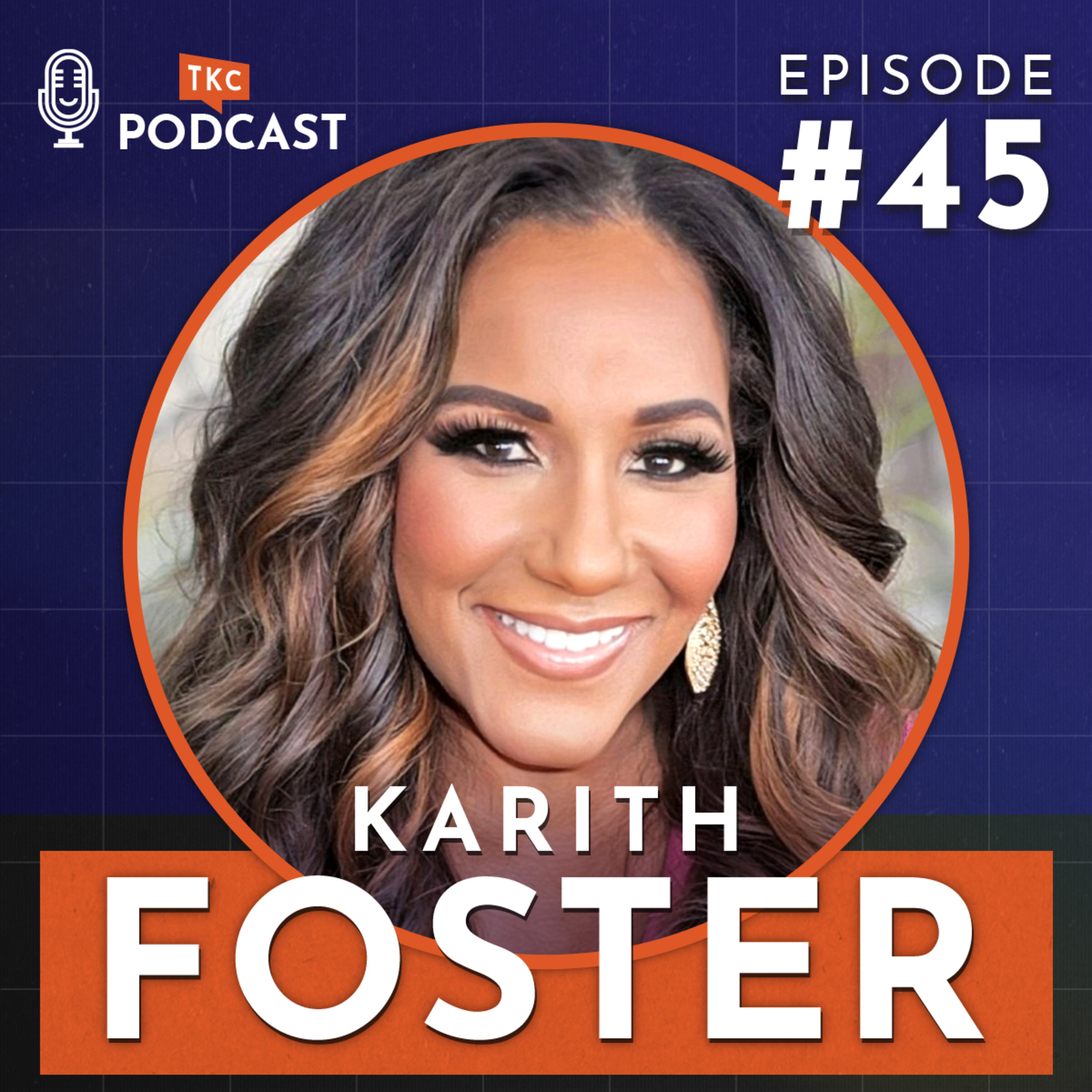 45. Diversity Isn't a Two-Way Street with Karith Foster episode artwork