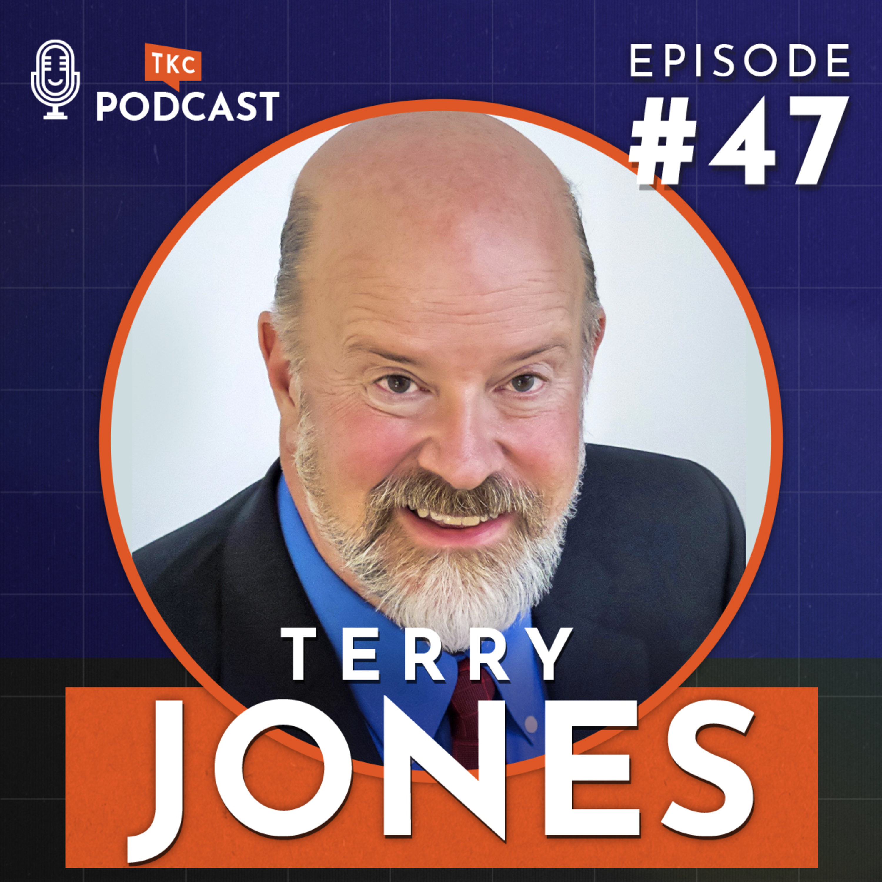 47. The Best Ideas in Your Company Are at the Bottom with Terry Jones  episode artwork