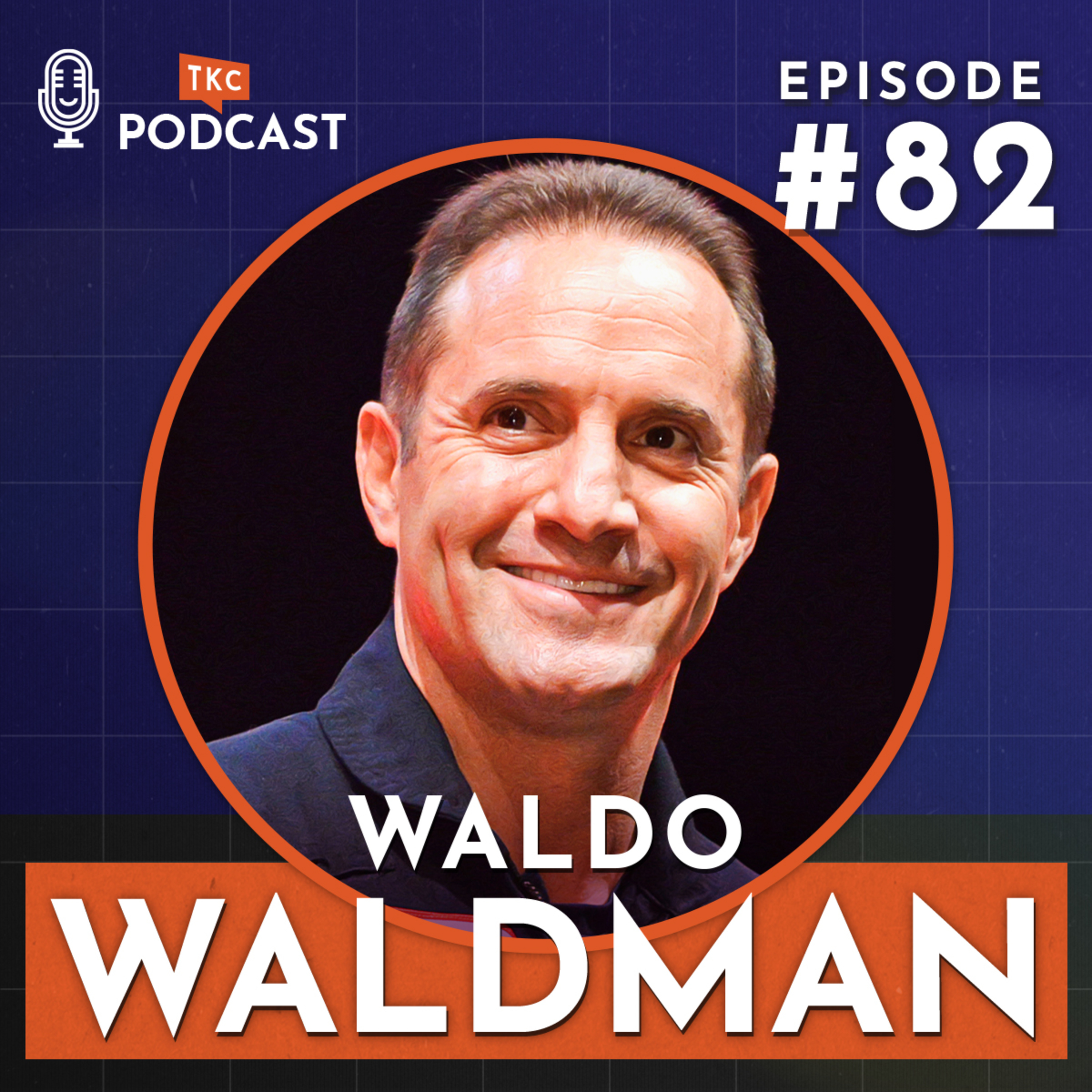 82. Achieving Three Daily Wins: Leadership Lessons with Lt. Col. Waldo Waldman episode artwork