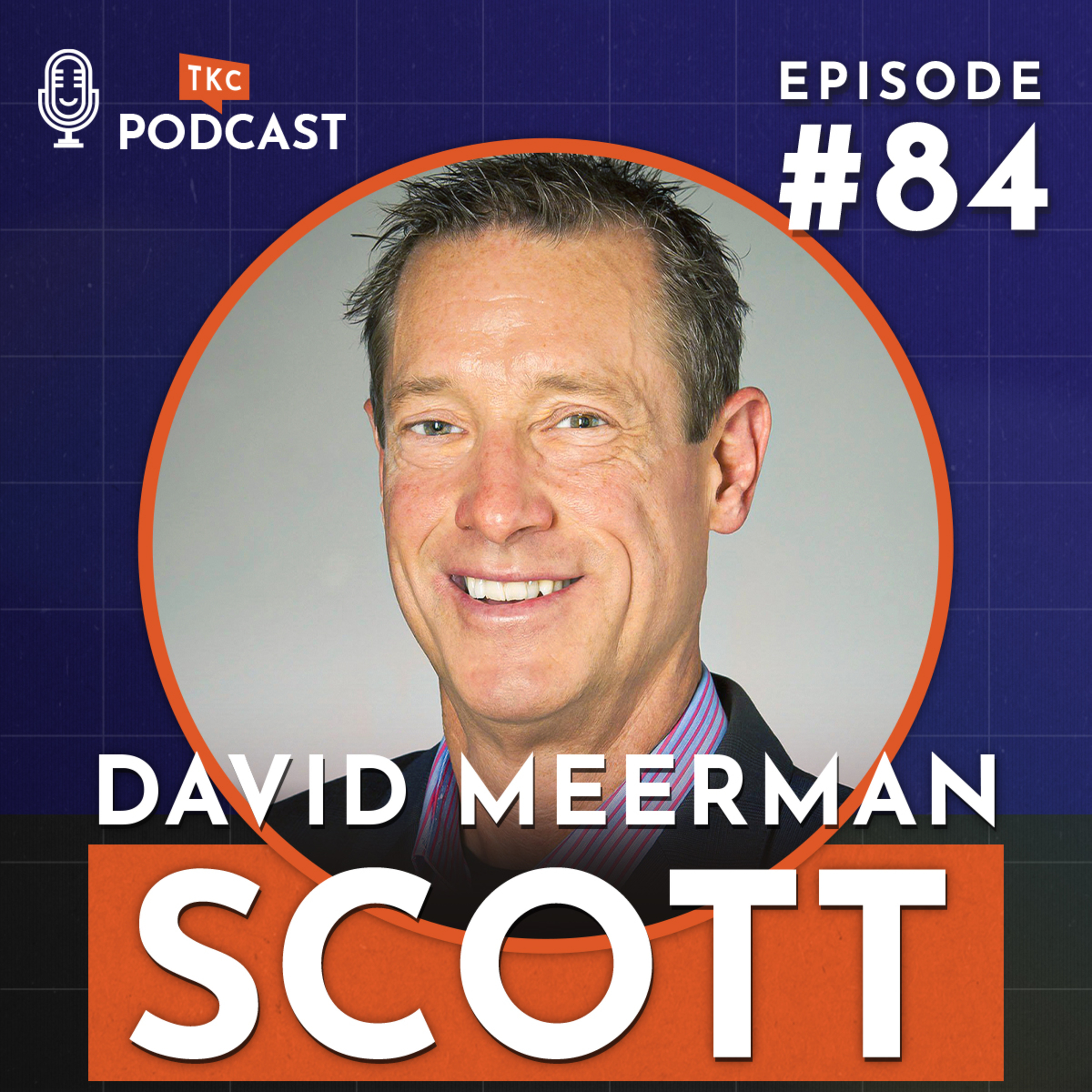 84. Fandom & Experiences for Business Success with David Meerman Scott episode artwork
