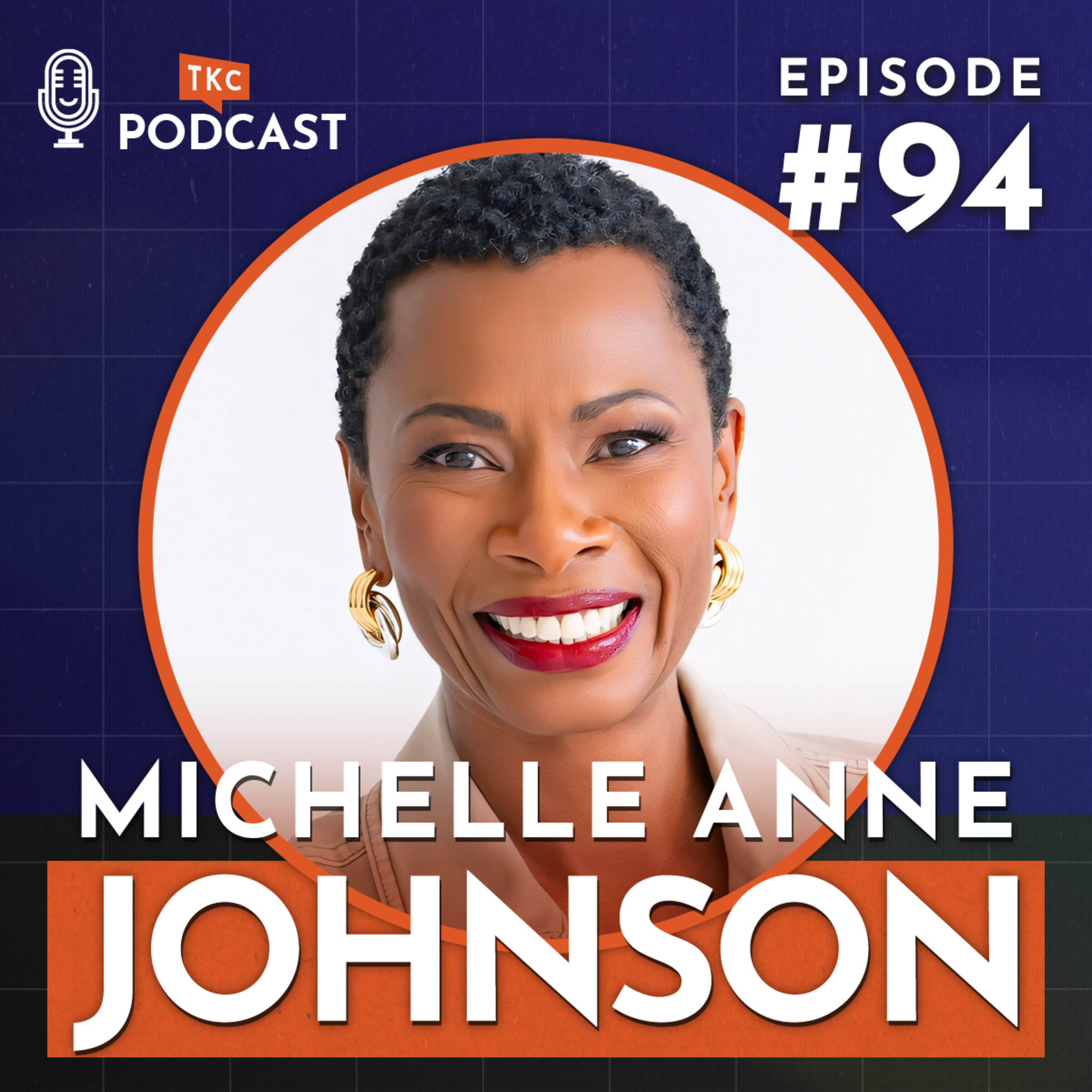 94. Gain Confidence by Being Yourself with Michelle Anne Johnson episode artwork