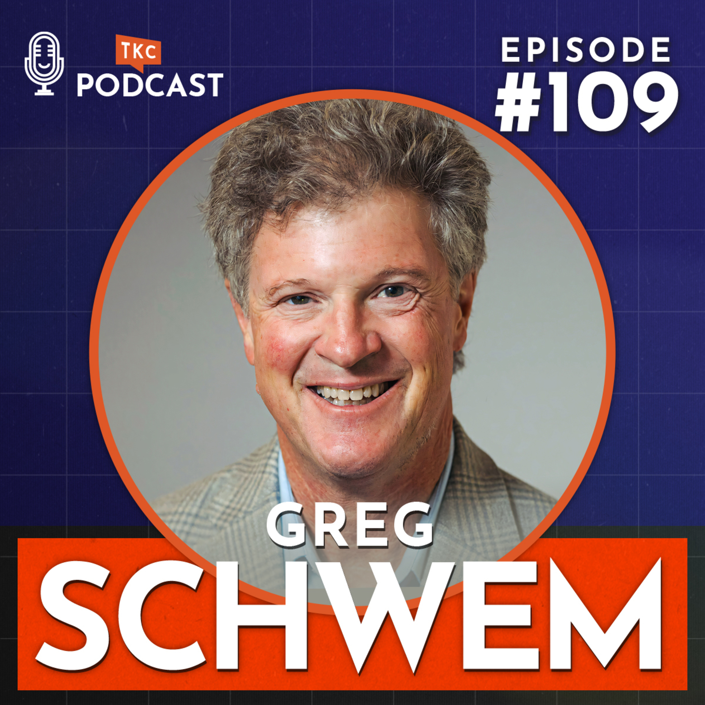 109. Boosting Workplace Happiness with Humor & Laughter with Greg Schwem episode artwork