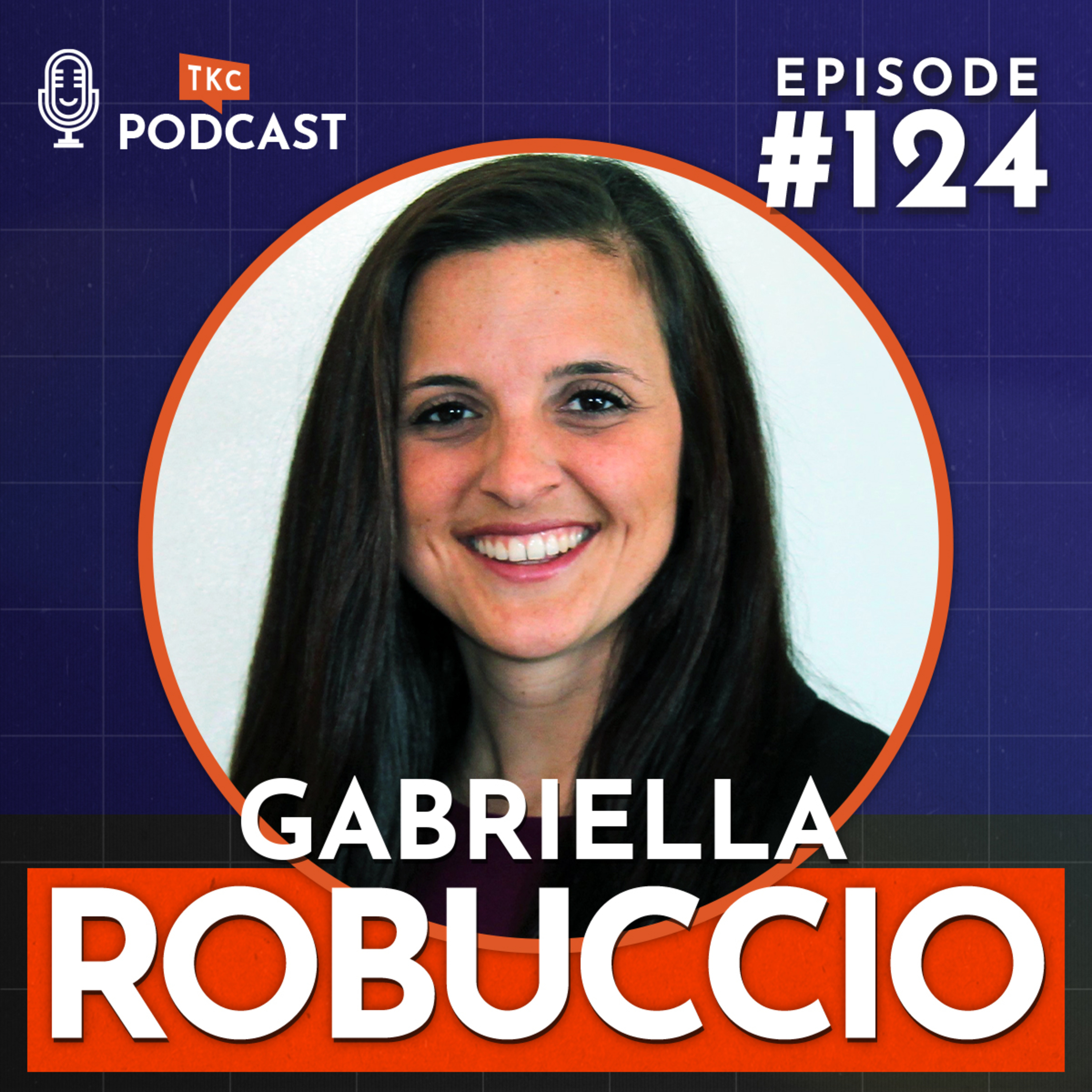124. Make Your Event Shine by Focusing on What Matters with Gabriella Robuccio episode artwork