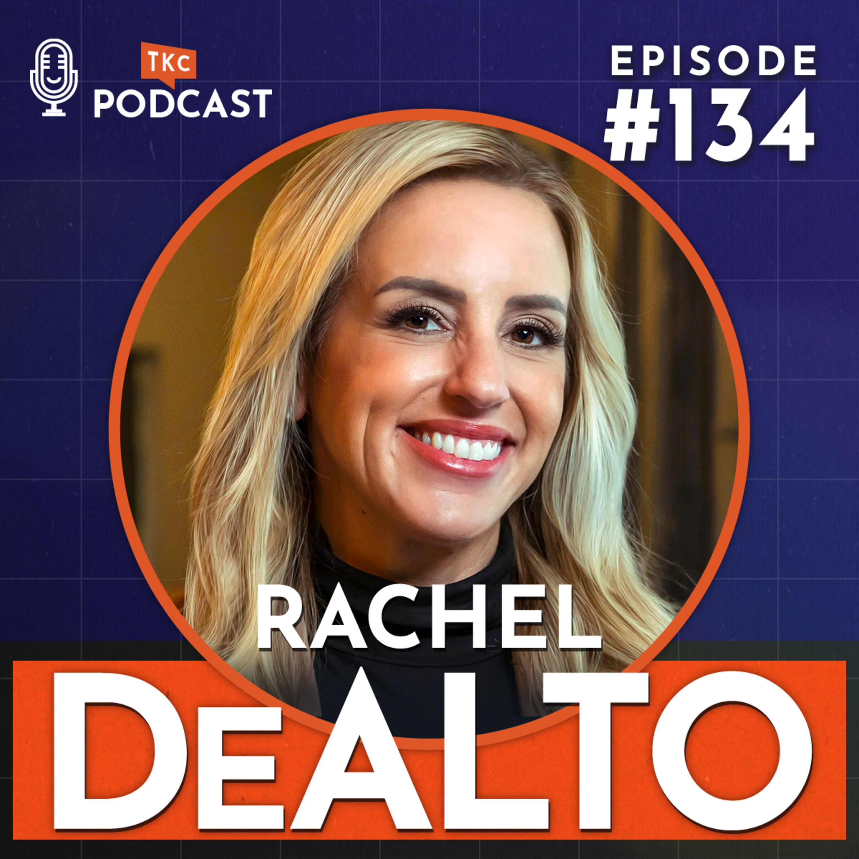 134. Becoming a Relatable Leader with Rachel DeAlto episode artwork