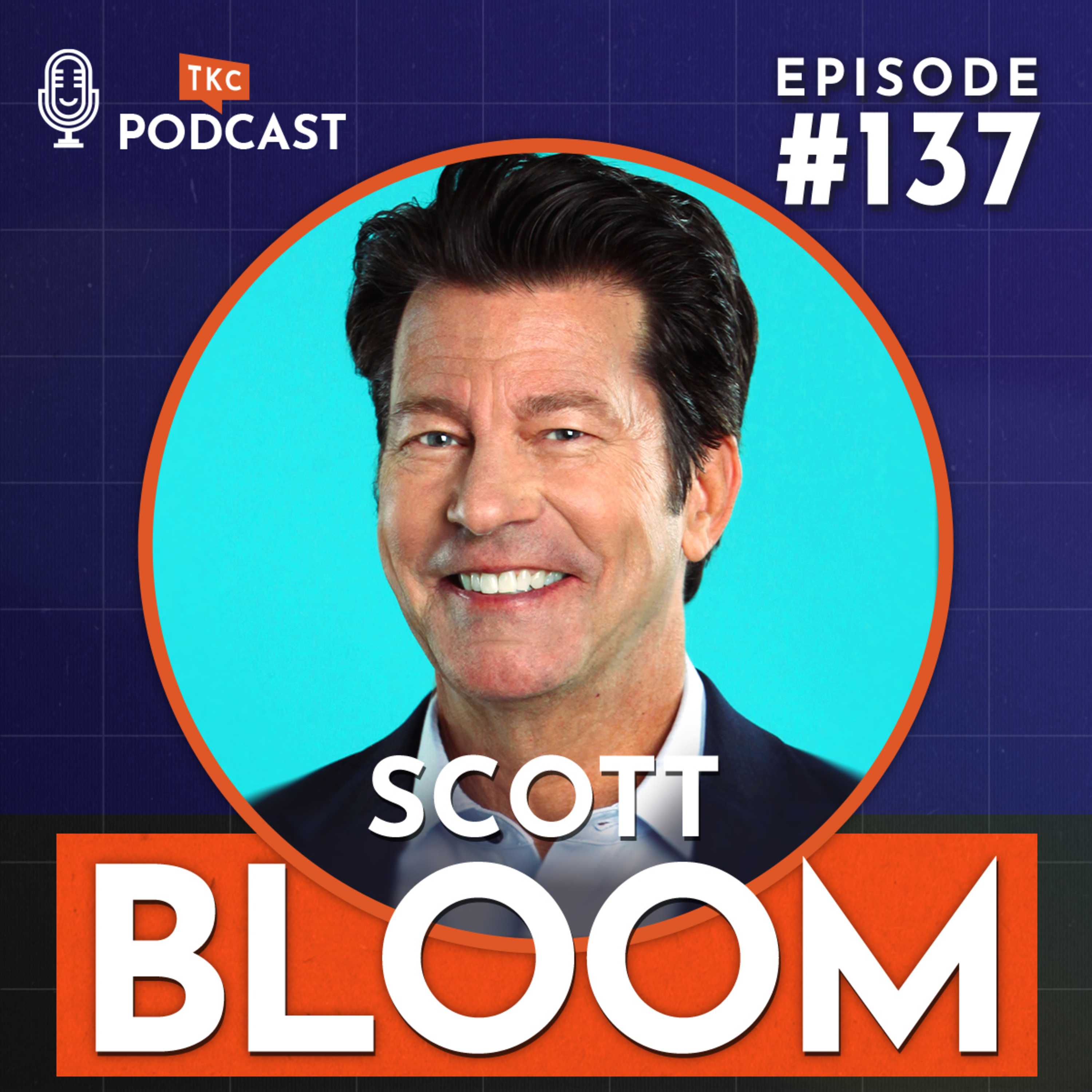 137. Using Humor to Inspire Your Audience with Scott Bloom episode artwork