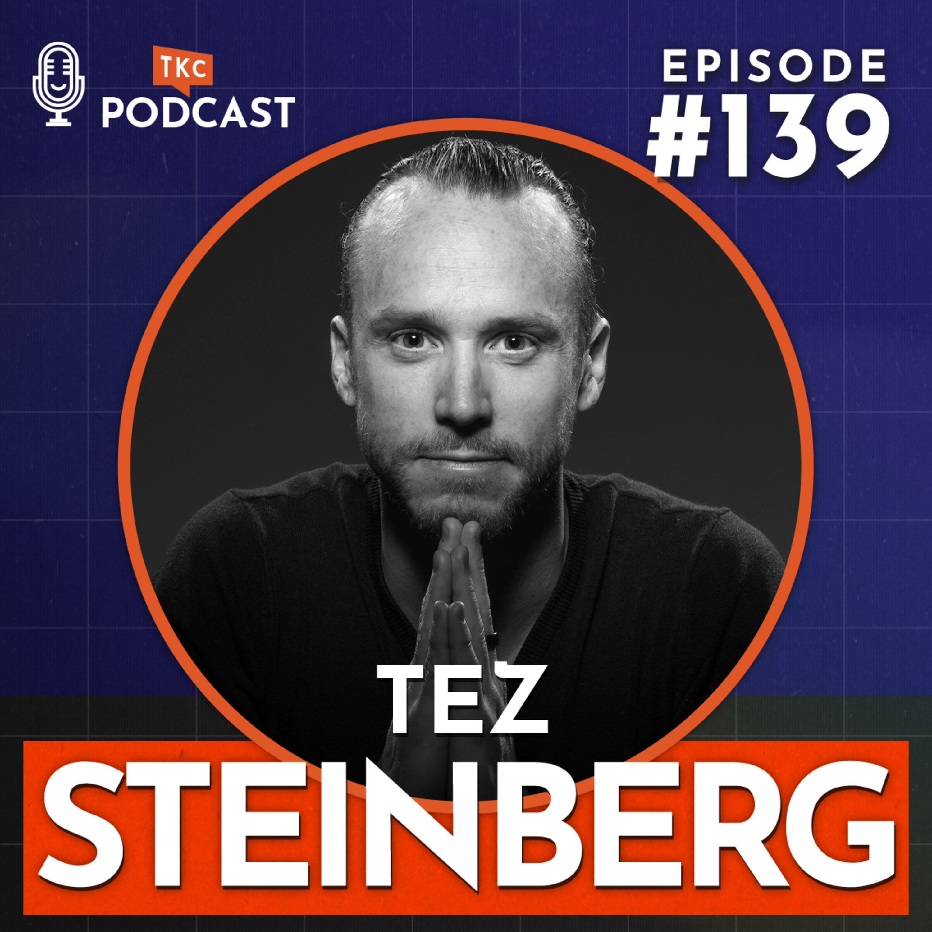 139. How Purpose Drives Us Beyond Limits with Tez Steinberg episode artwork