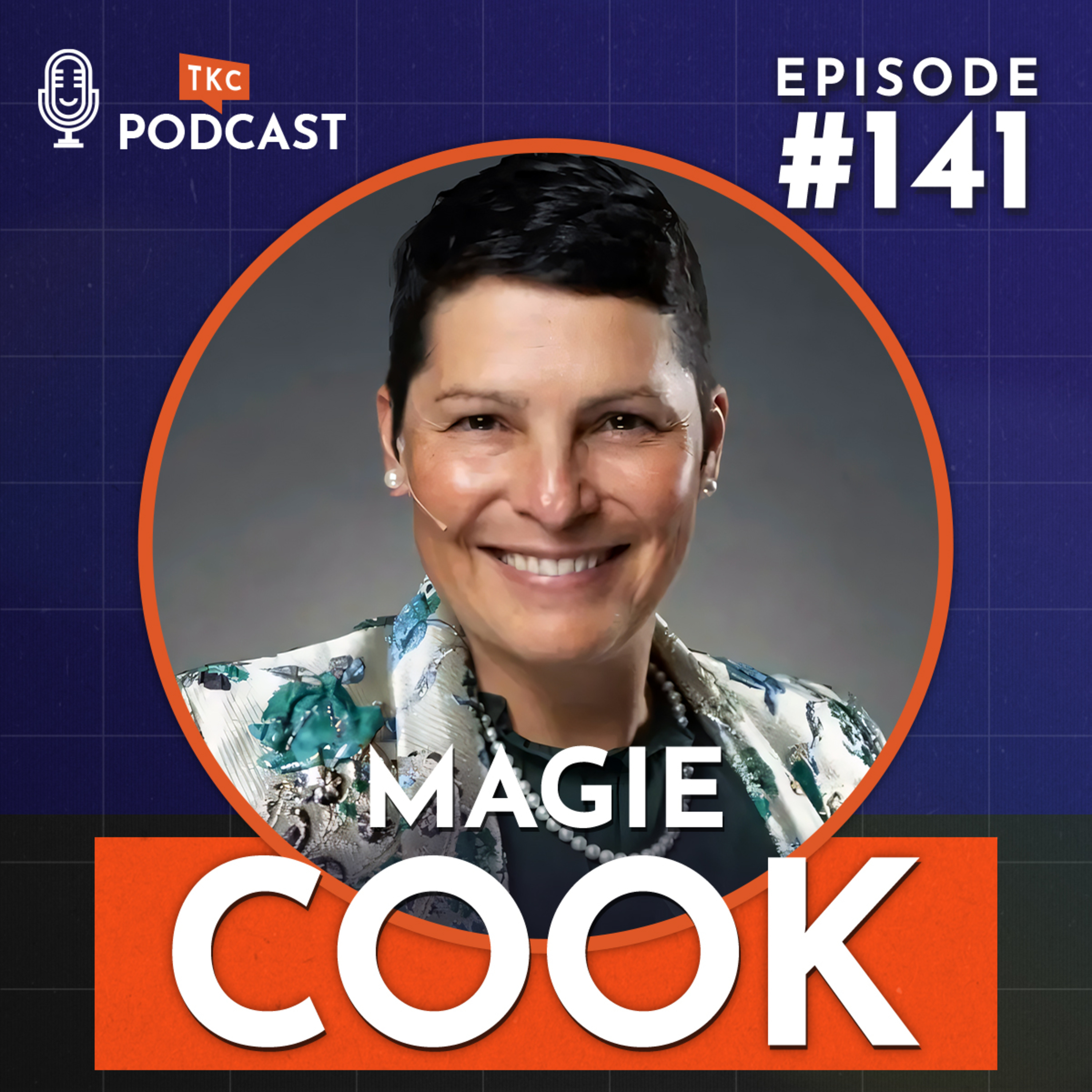 141. Overcome Adversity by Shifting Your Mindset, with Magie Cook episode artwork