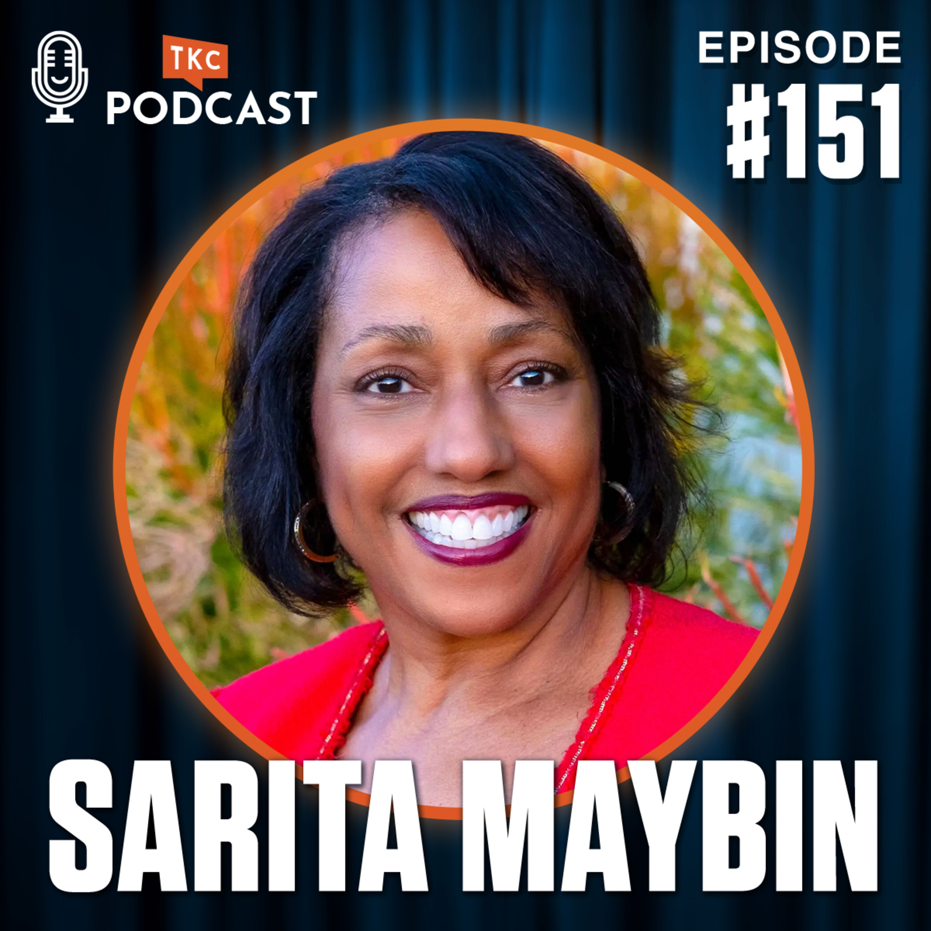 151. Improve Your Communication with Kindness: Insights from Sarita Maybin episode artwork