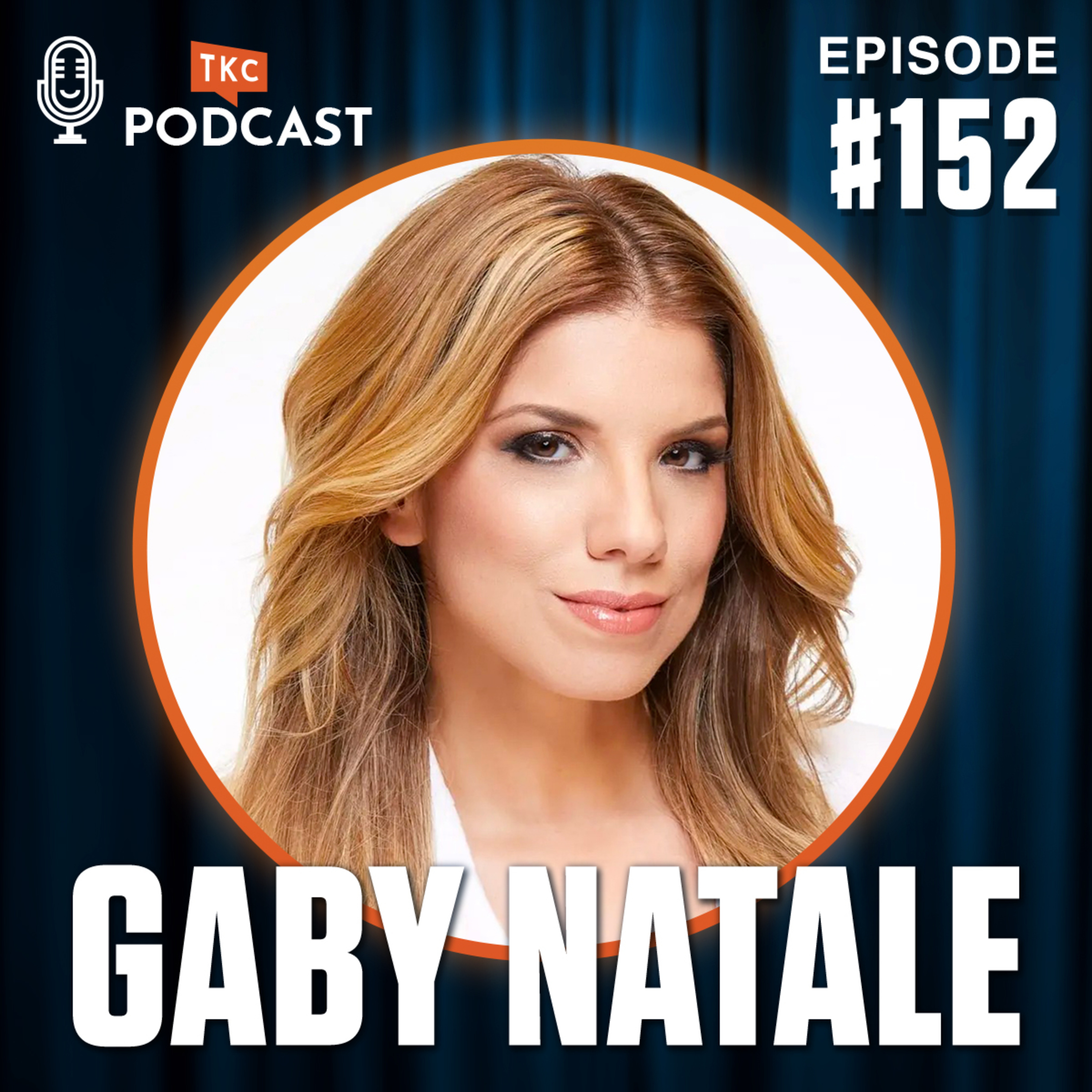 152. How Pioneers Create Their Path to Success, with Gaby Natale  episode artwork