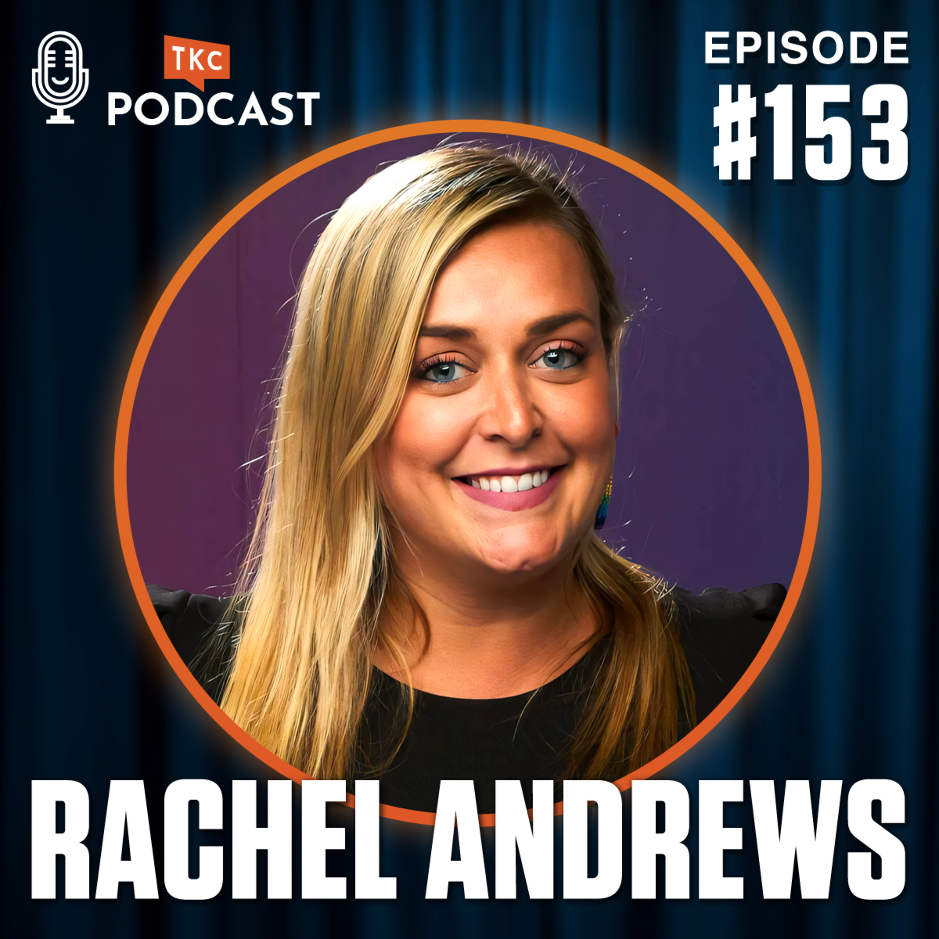 153. Maximize the Value of Your Events with Rachel Andrews episode artwork