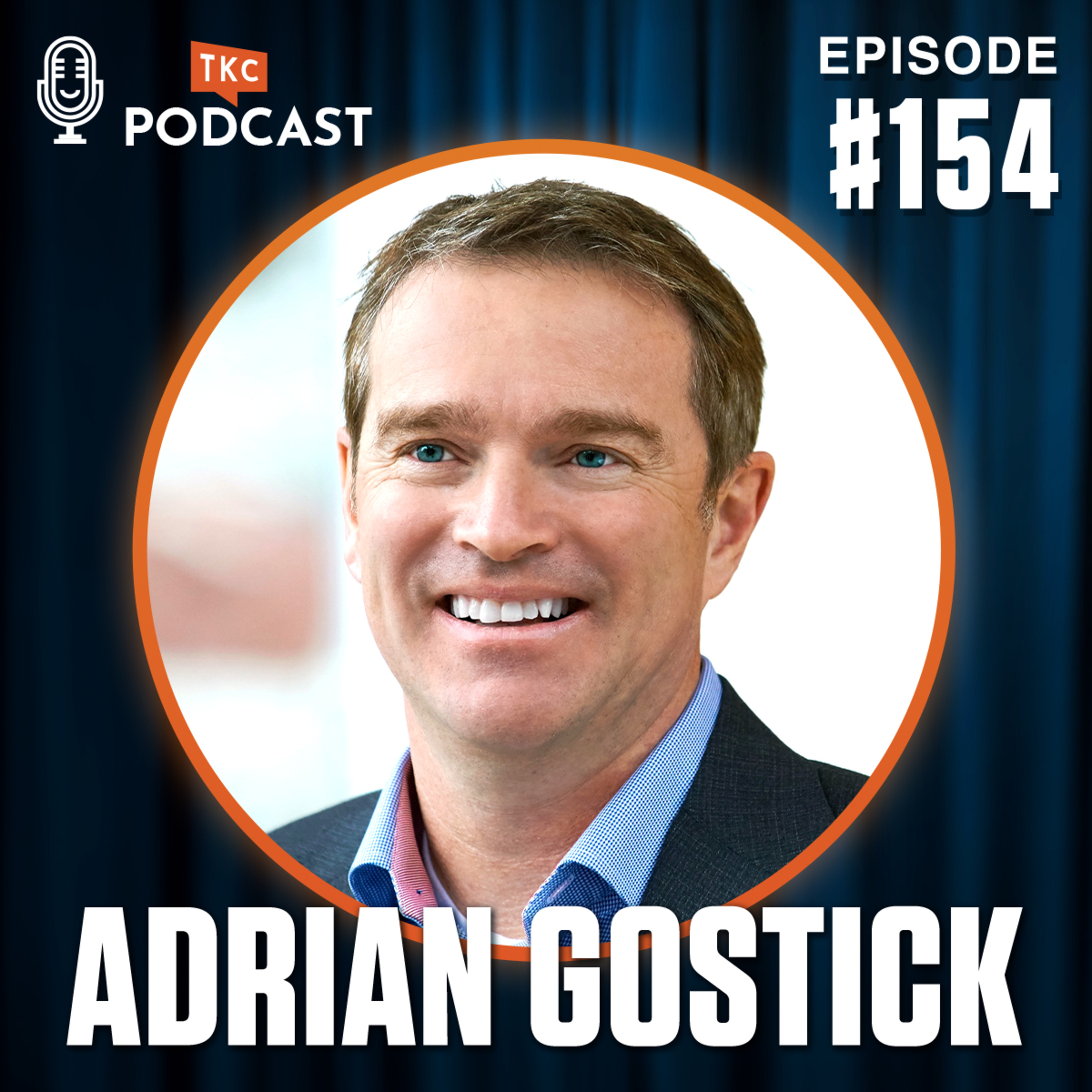 154. Leadership Lessons for Engaged Teams, with Adrian Gostick episode artwork