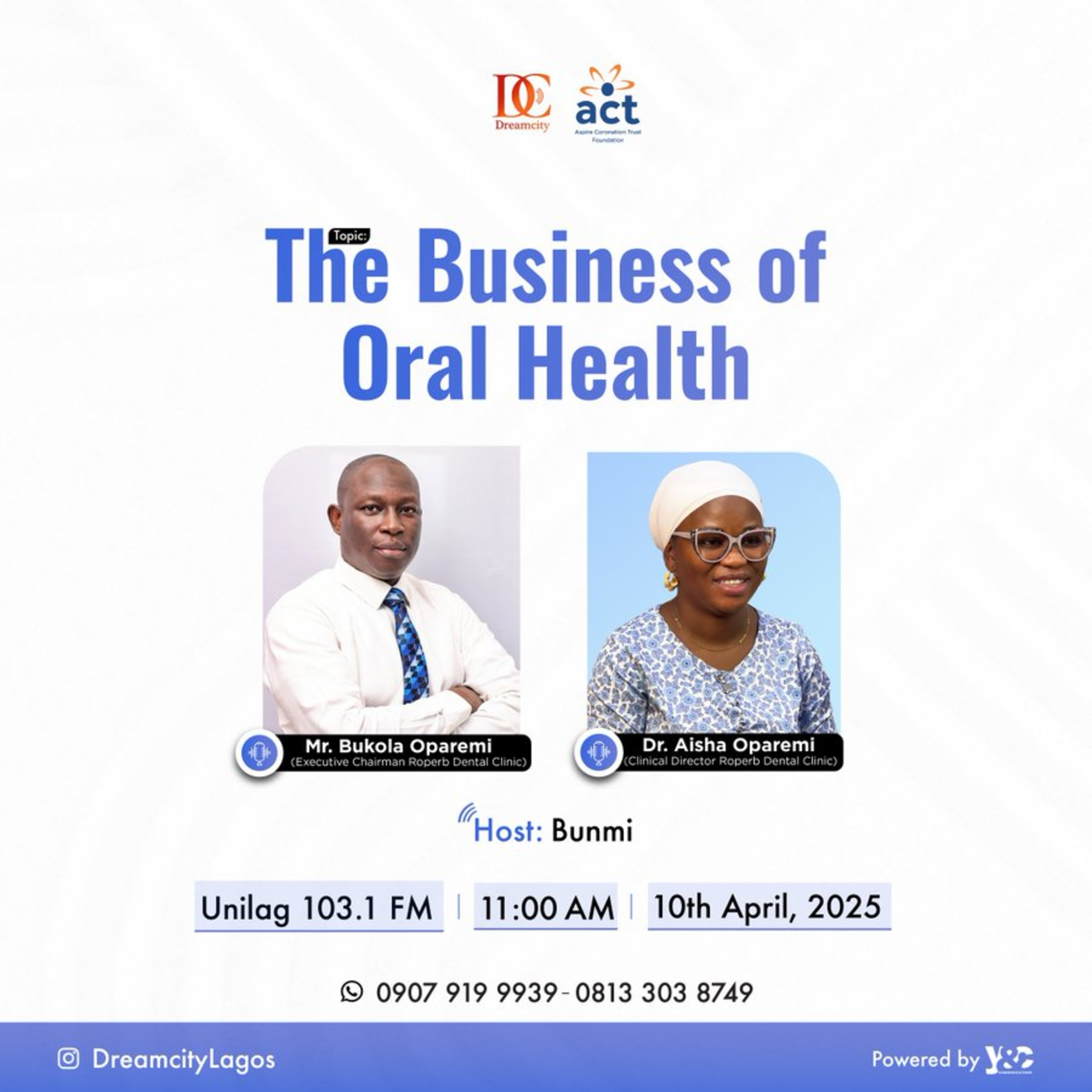 The Business of Oral Health Ft Bukola & Aisha Oparemi