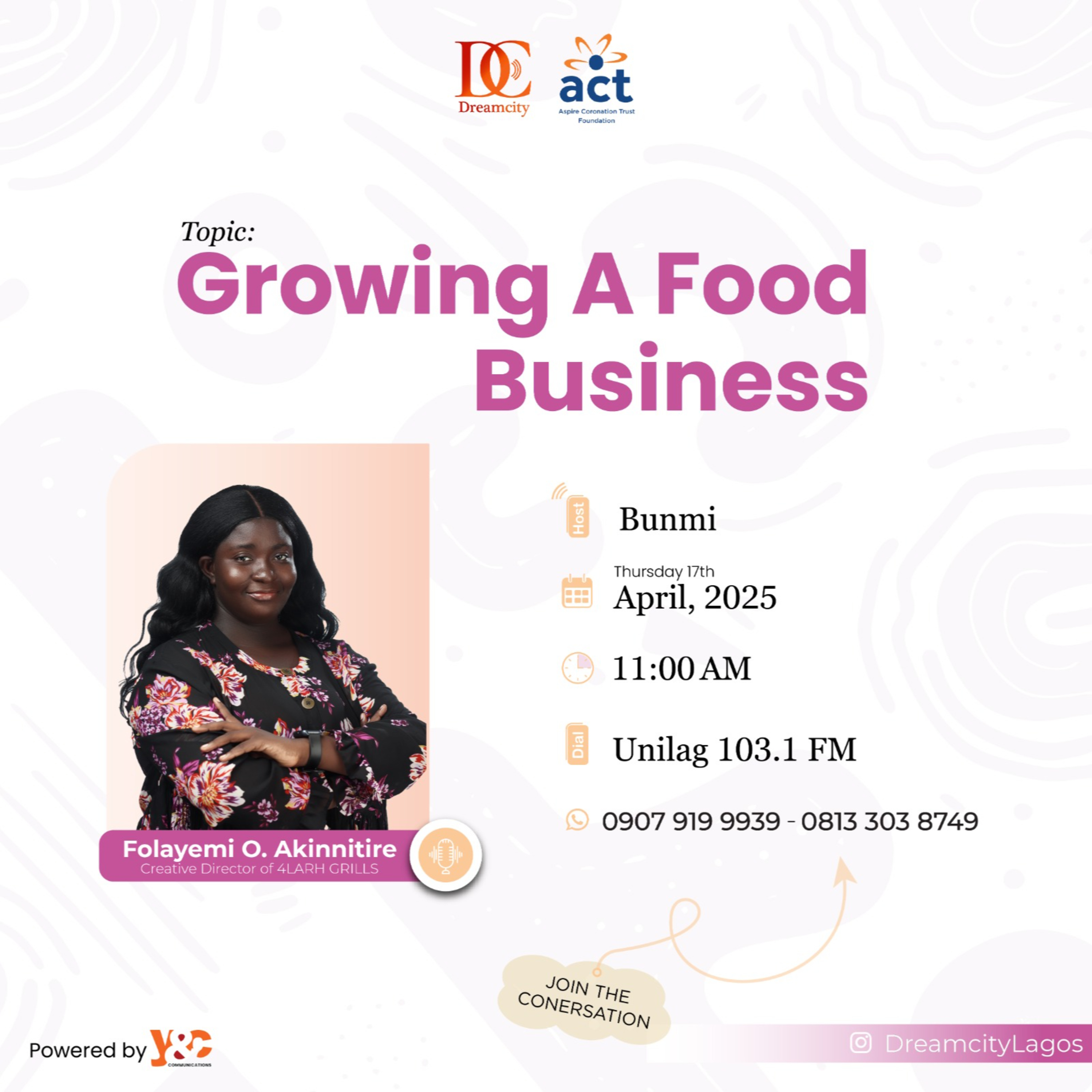 Growing a Food Business Ft Folayemi Akinnitire