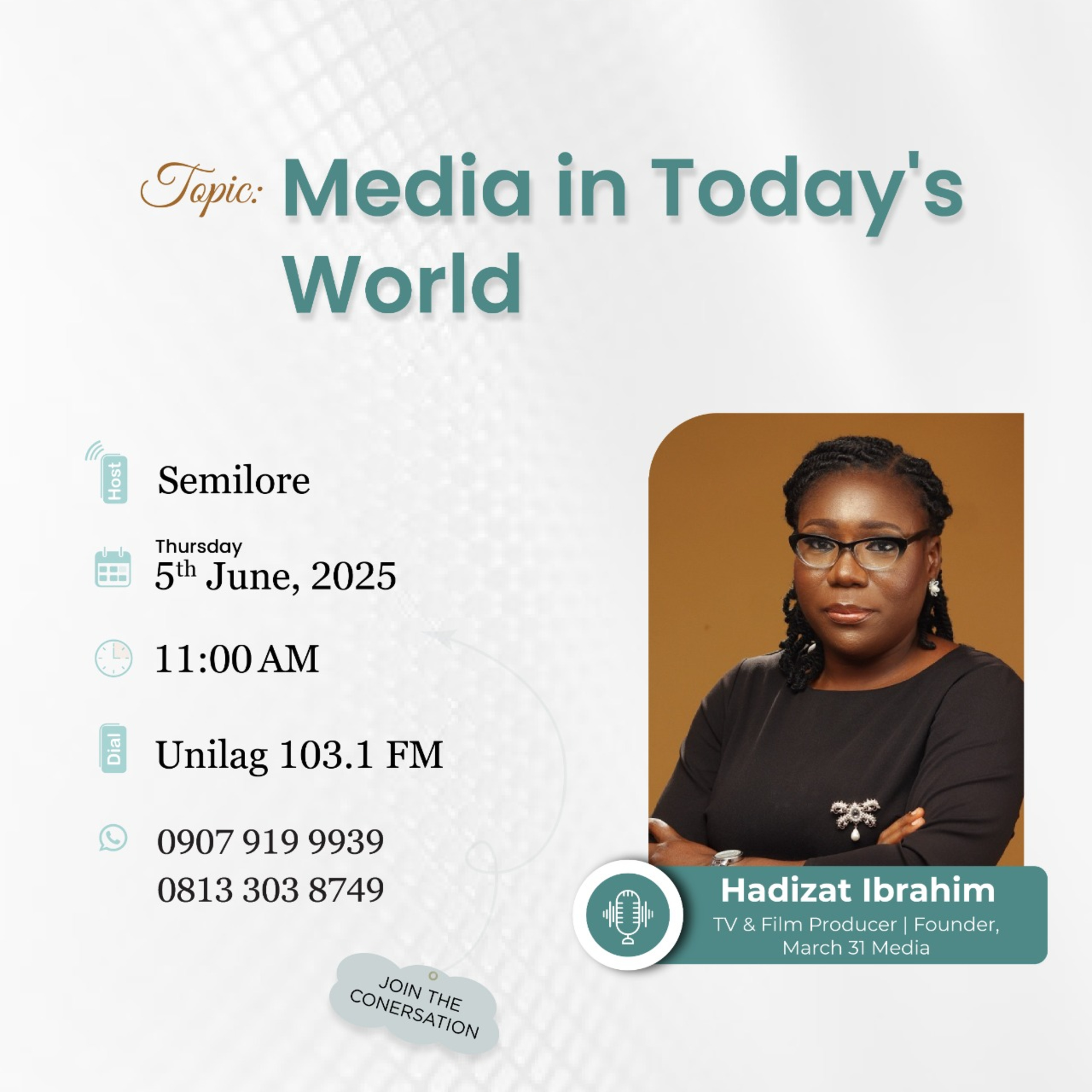 Media in Today's World Ft. Hadizat Ibrahim