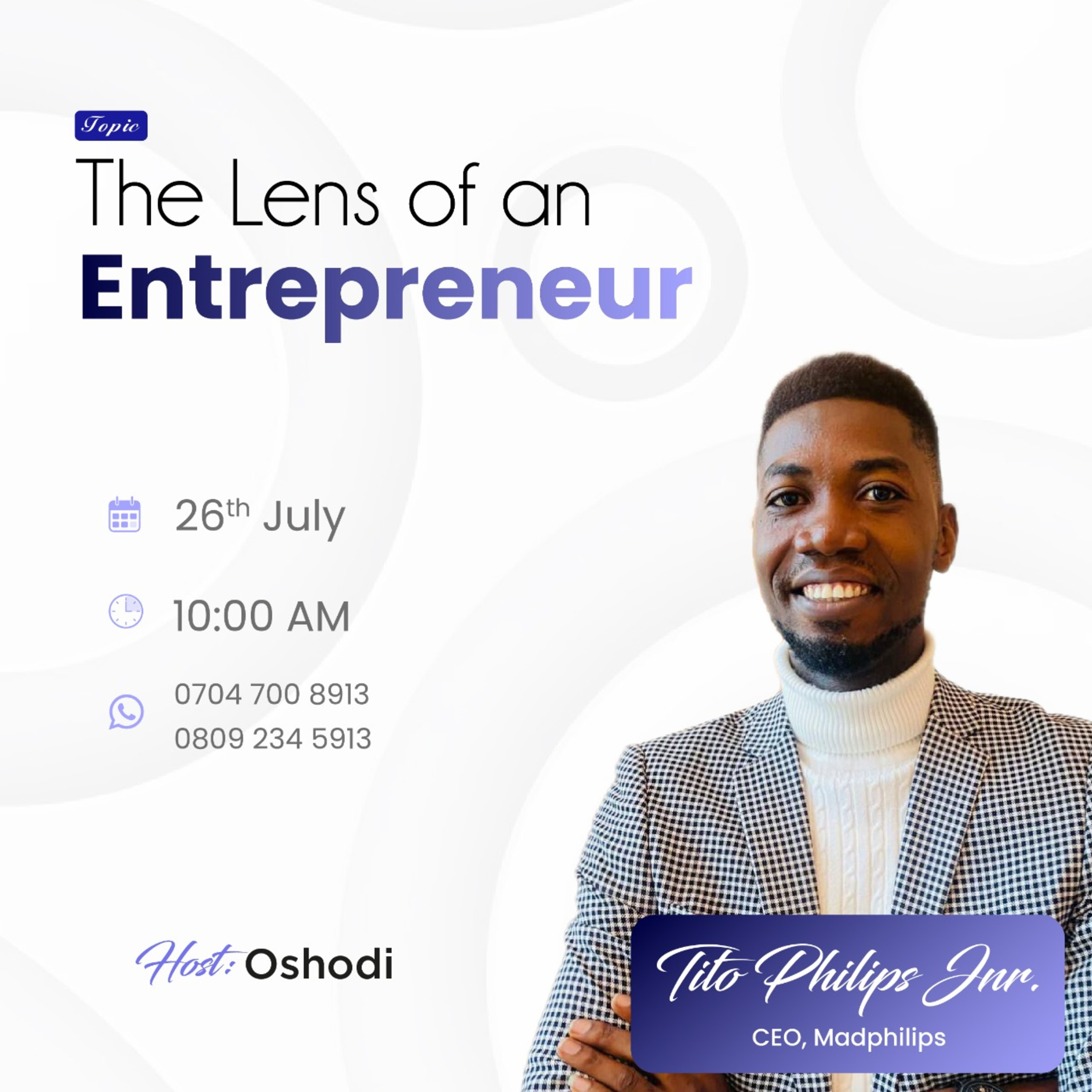 The Lens of an Entrepreneur Ft Tito Philips