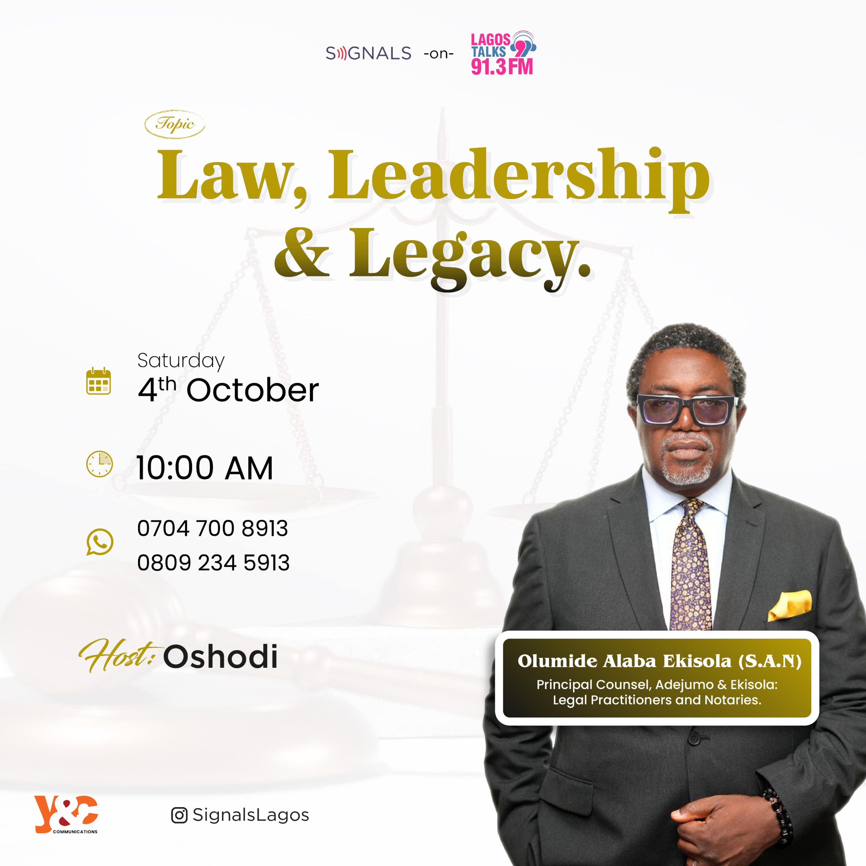 Law, Legacy & Leadership Ft Olumide Alaba Ekisola (S.A.N)