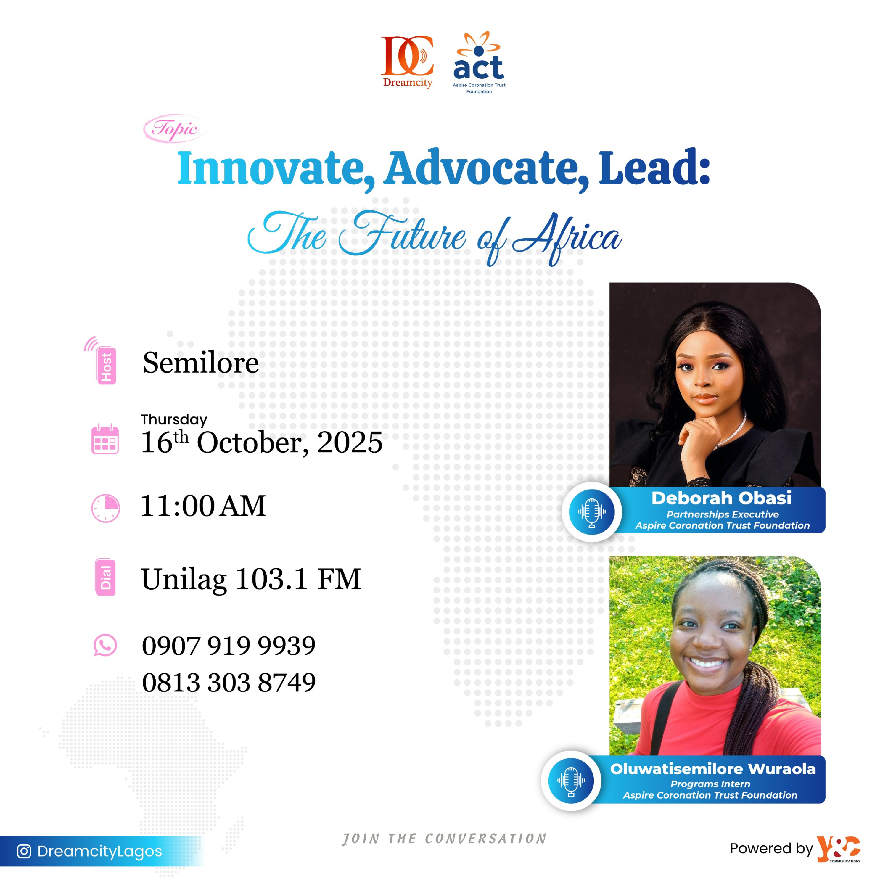 Innovate, Advocate Lead: The Future of Africa Ft Deborah Obasi & Oluwatisemilore Wuraola