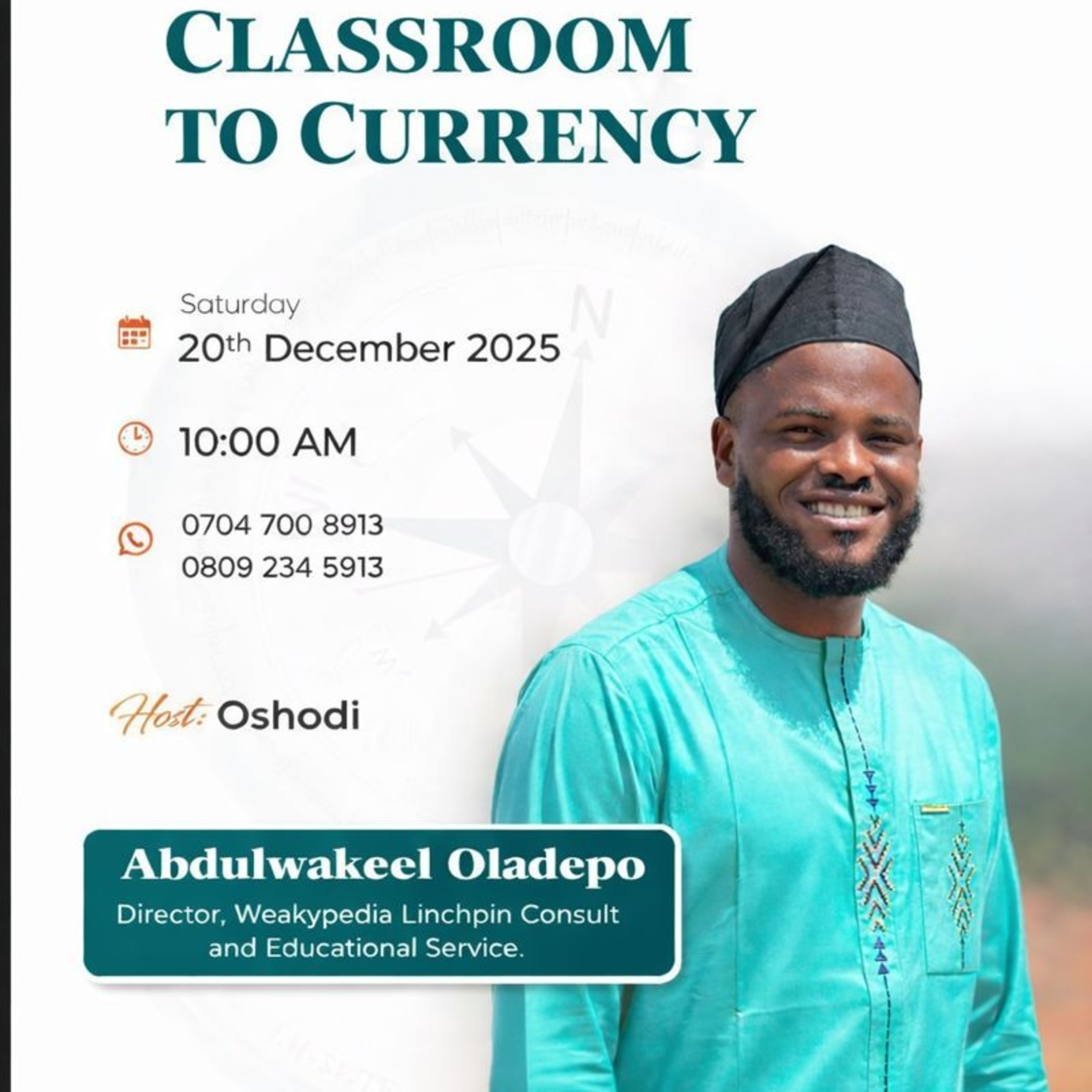 Classroom to Currency Ft Abdulwakeel Oladepo