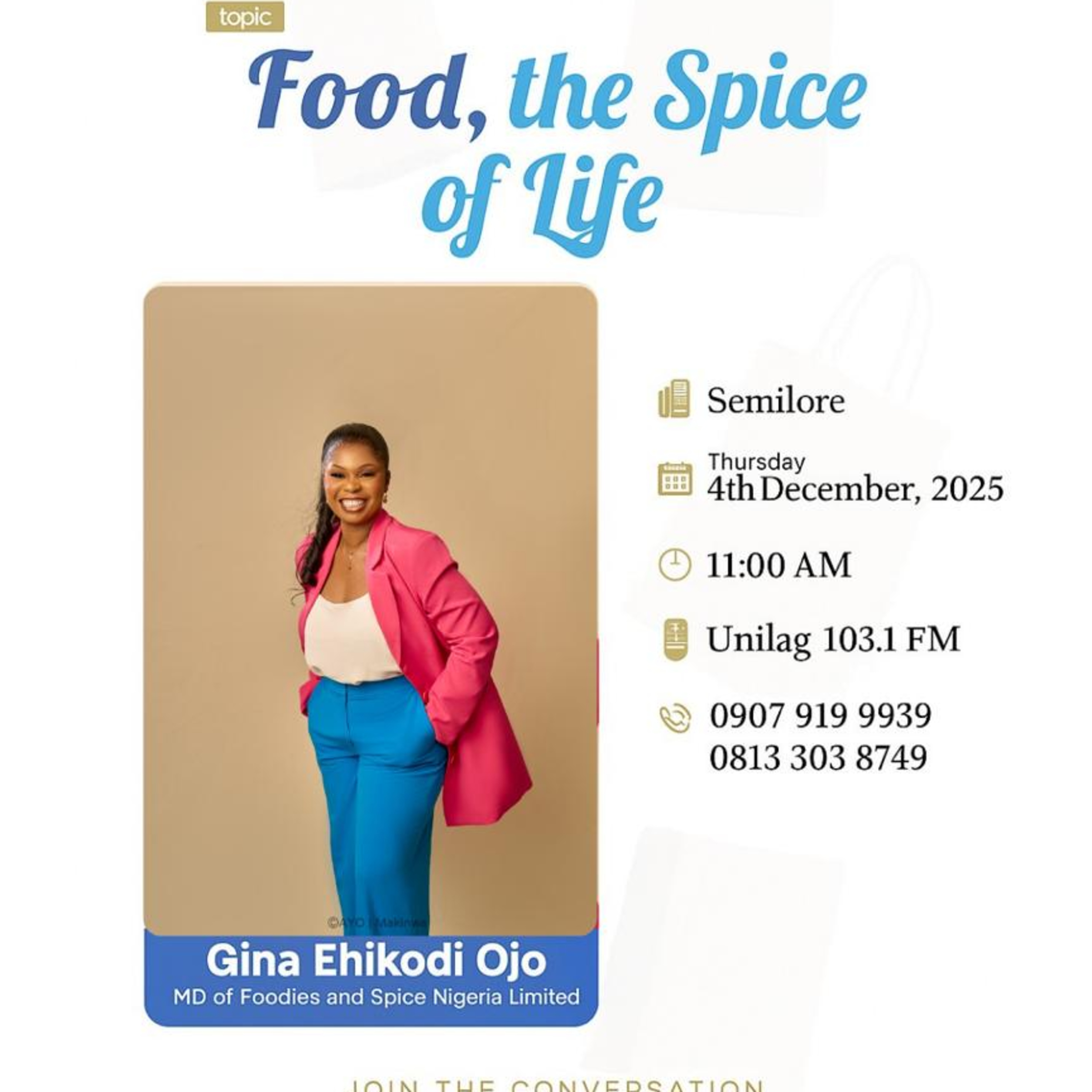 Food, the Spice of Life Ft Gina Ehikodi-Ojo