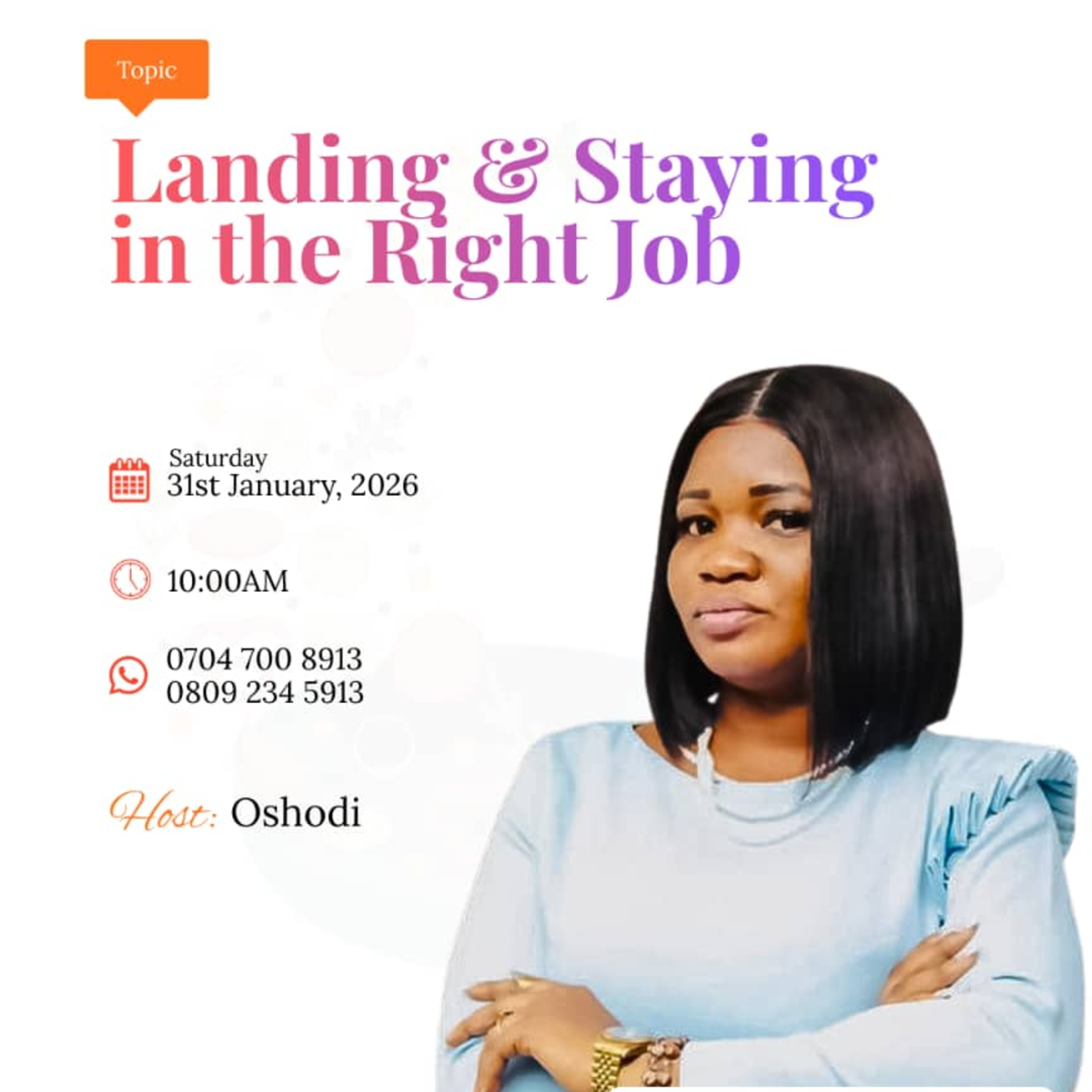 Landing & Staying in the Right Job Ft Annastecia Adindu