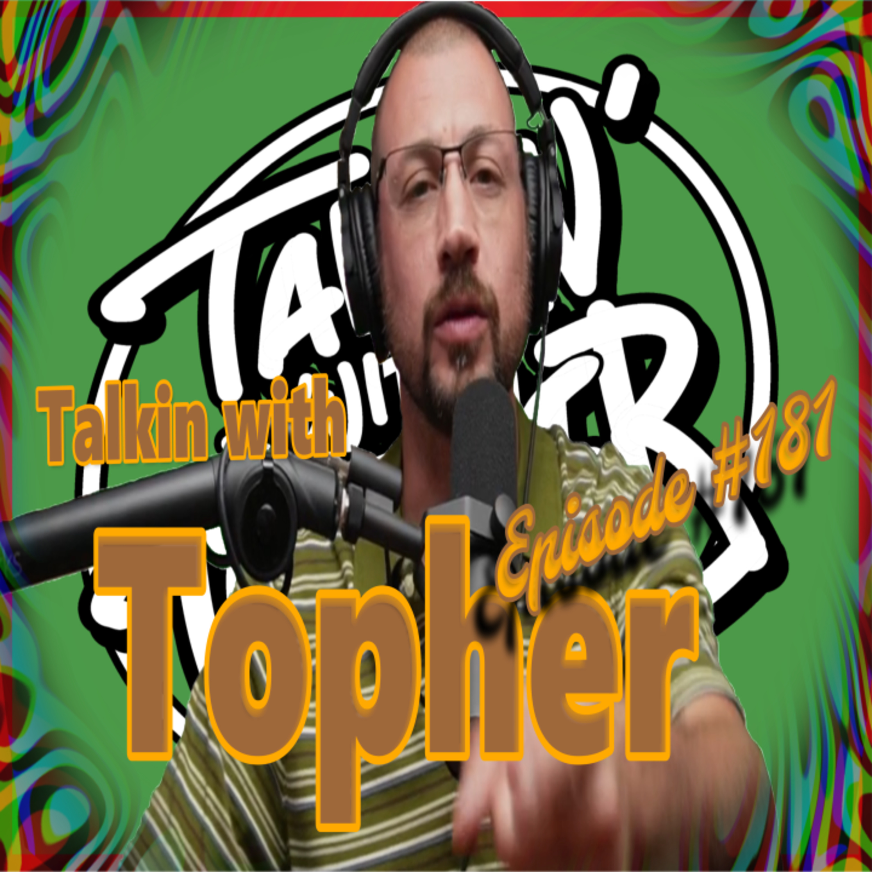 TalKin with Topher