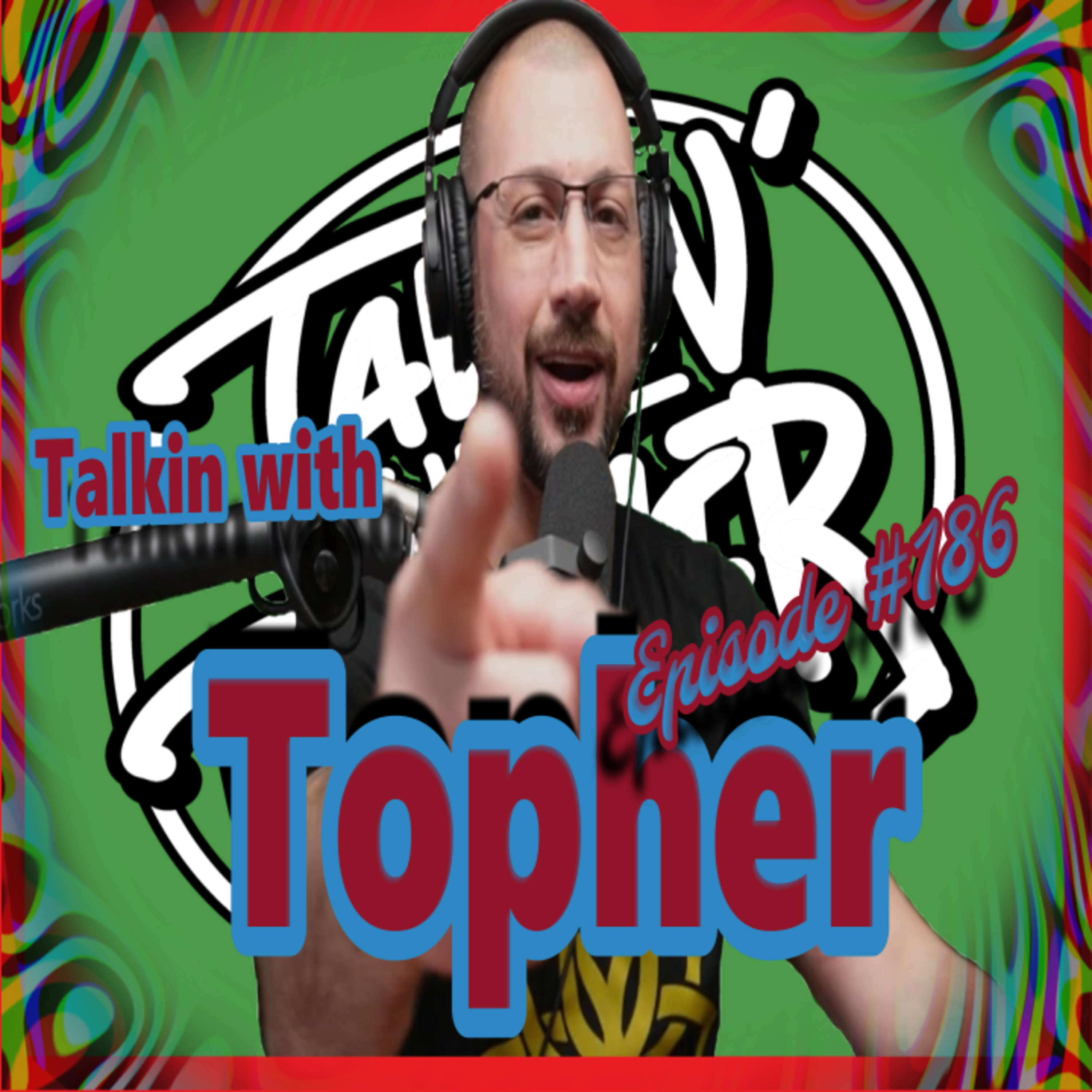 TalKin with Topher