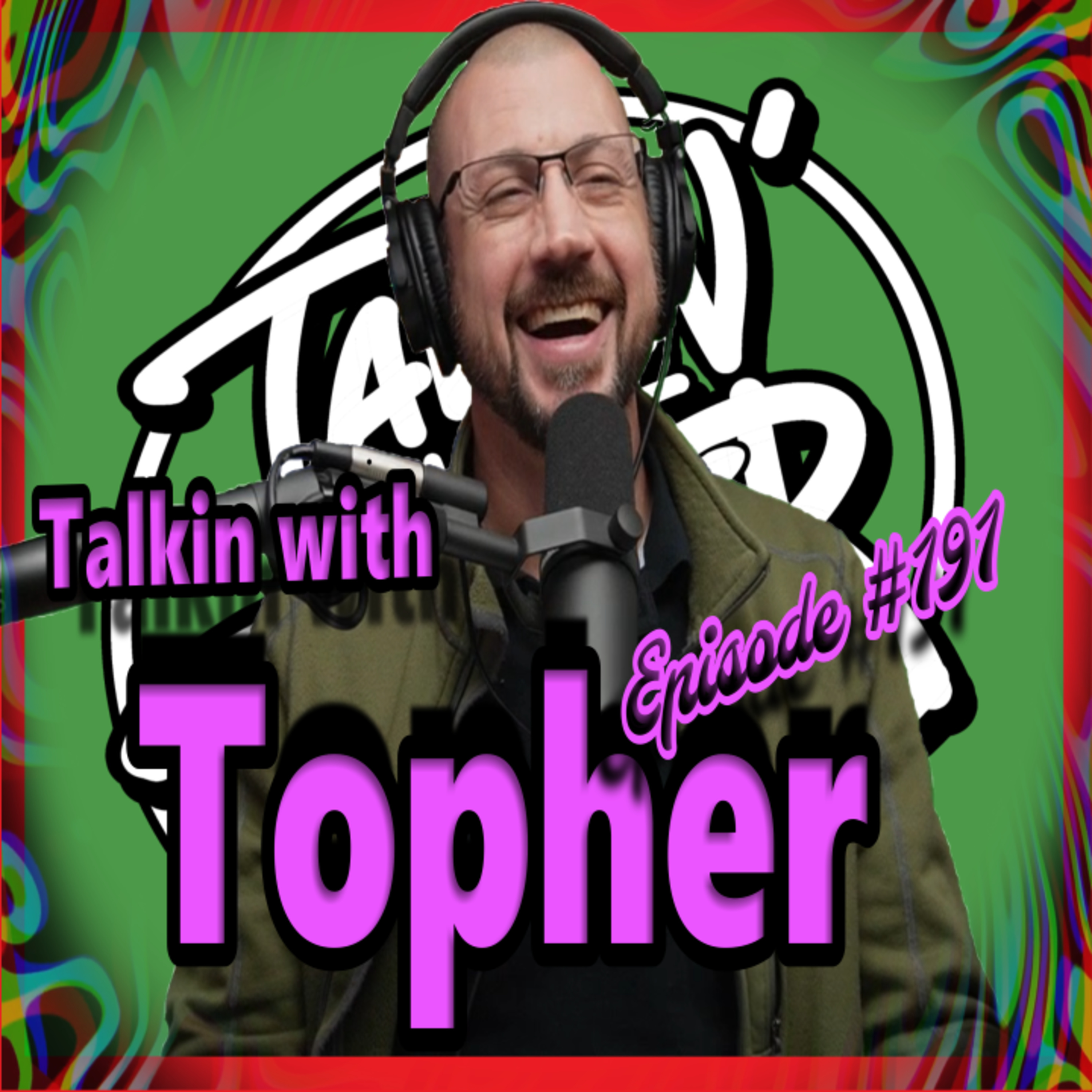 TalKin with Topher