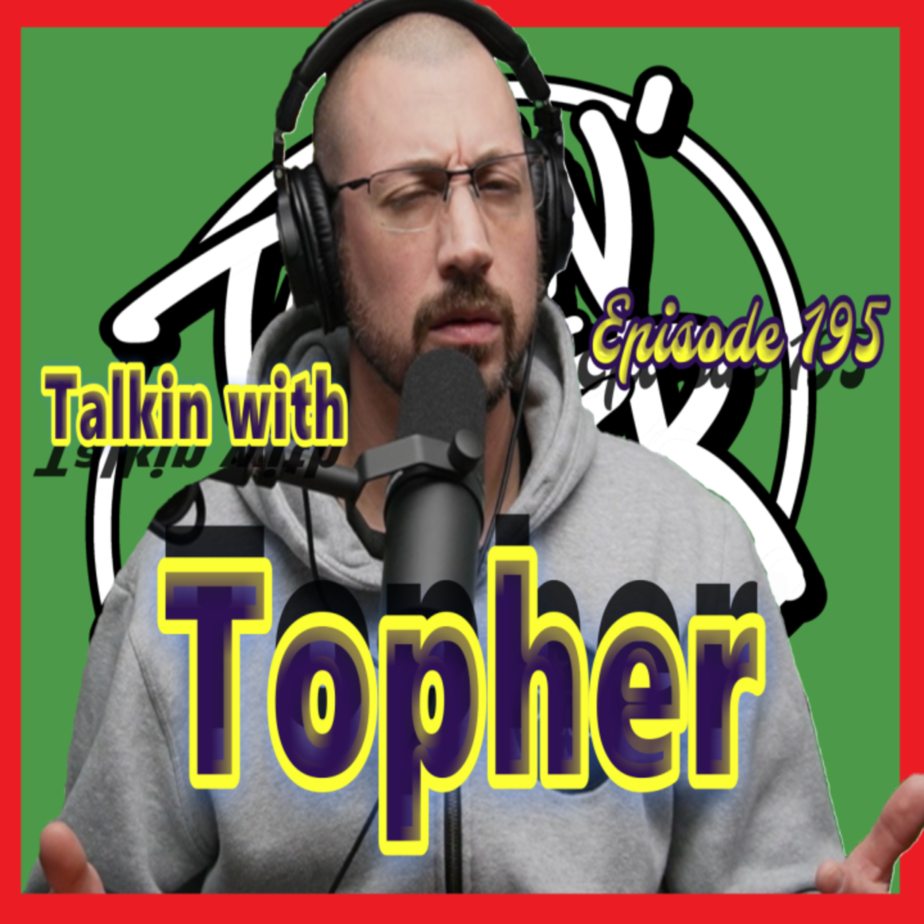 TalKin with Topher