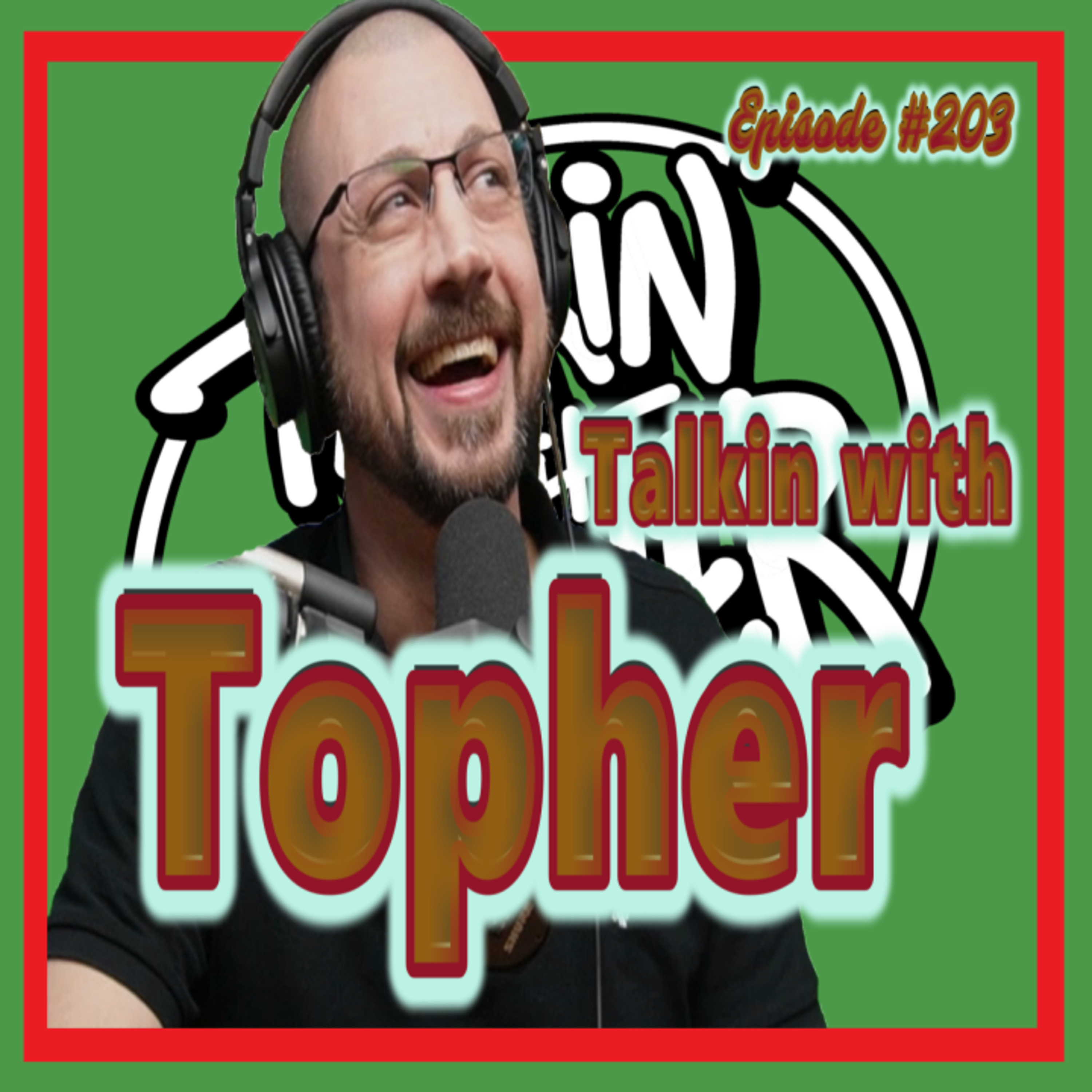 TalKin with Topher